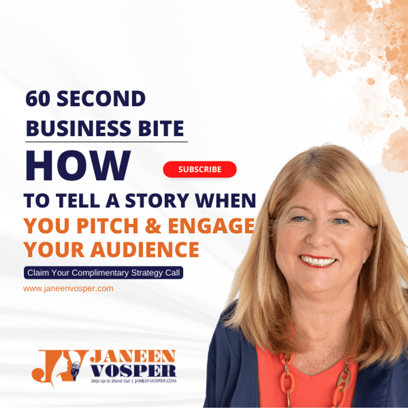 S2 Ep62: How to Tell a story When You Pitch and Engage Your Audience - A 60 Second Business Bite