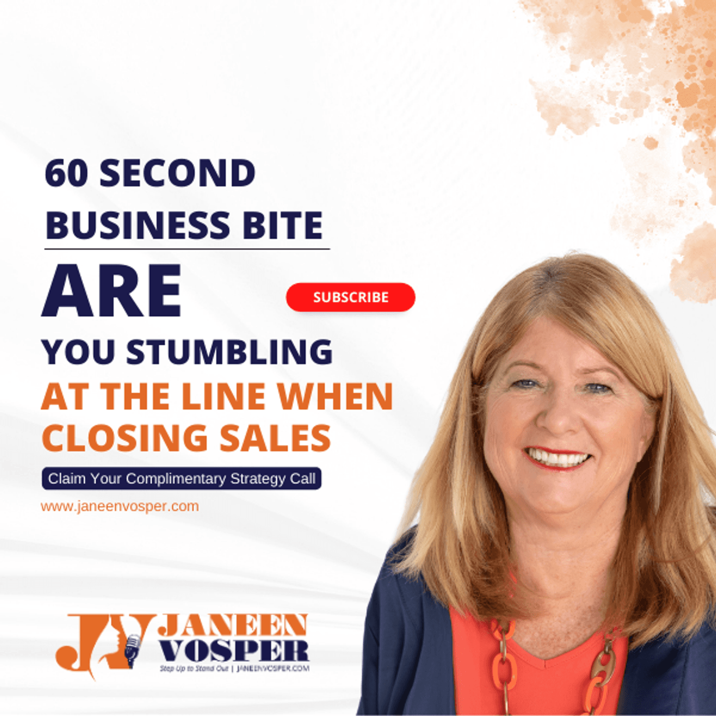 S2 Ep65: Are You Stumbling at the Line When Closing Sales - A 60 Second Business Bite