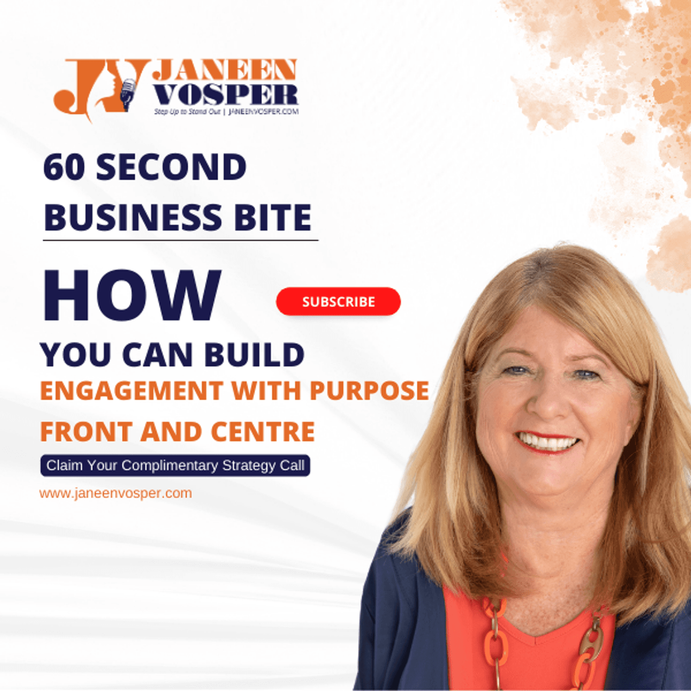 S2 Ep73: How You Can Build Engagement with Purpose Front and Centre - A 60 Second Business Bite