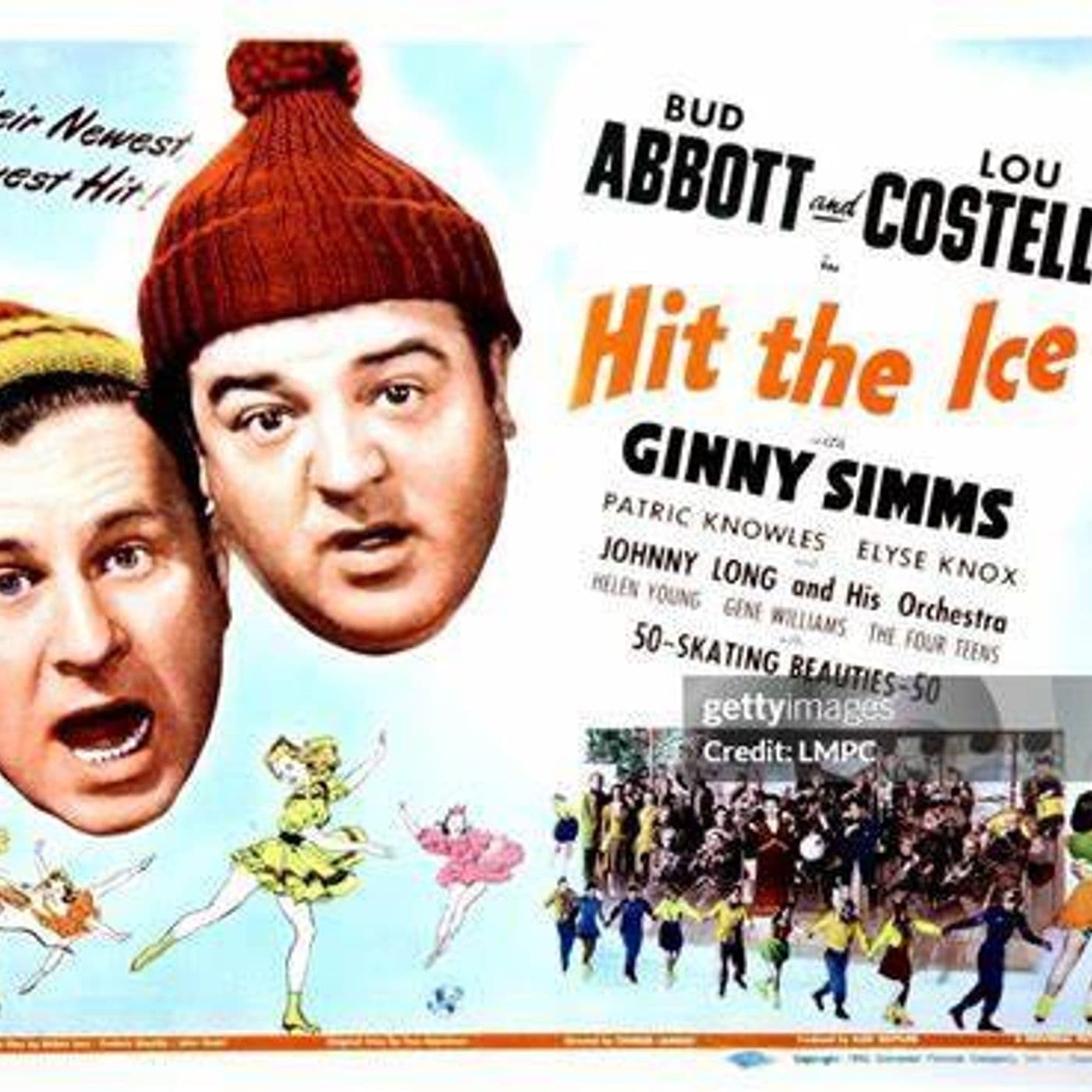 12: ABBOTT AND COSTELLO MEET THE PODCAST 12:  HIT THE ICE