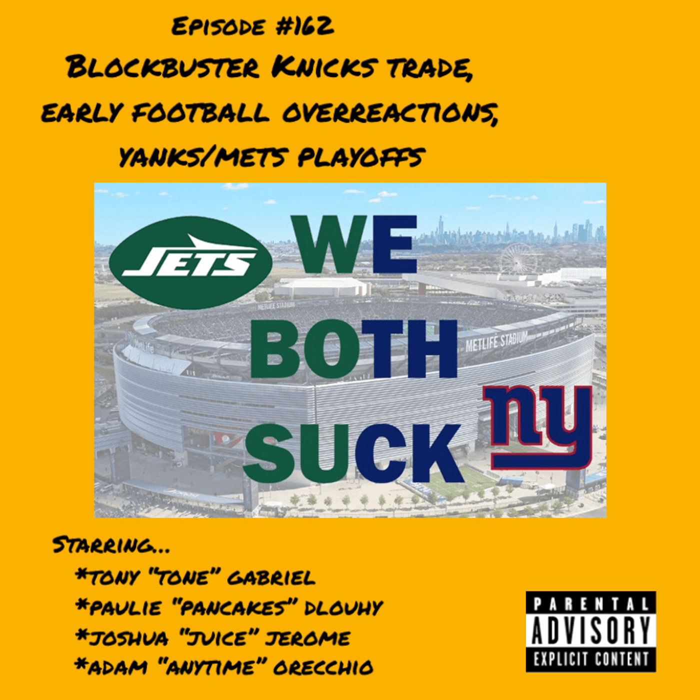 162: Blockbuster Knicks Trade, Early Football Overreactions, Yanks/Mets Playoffs