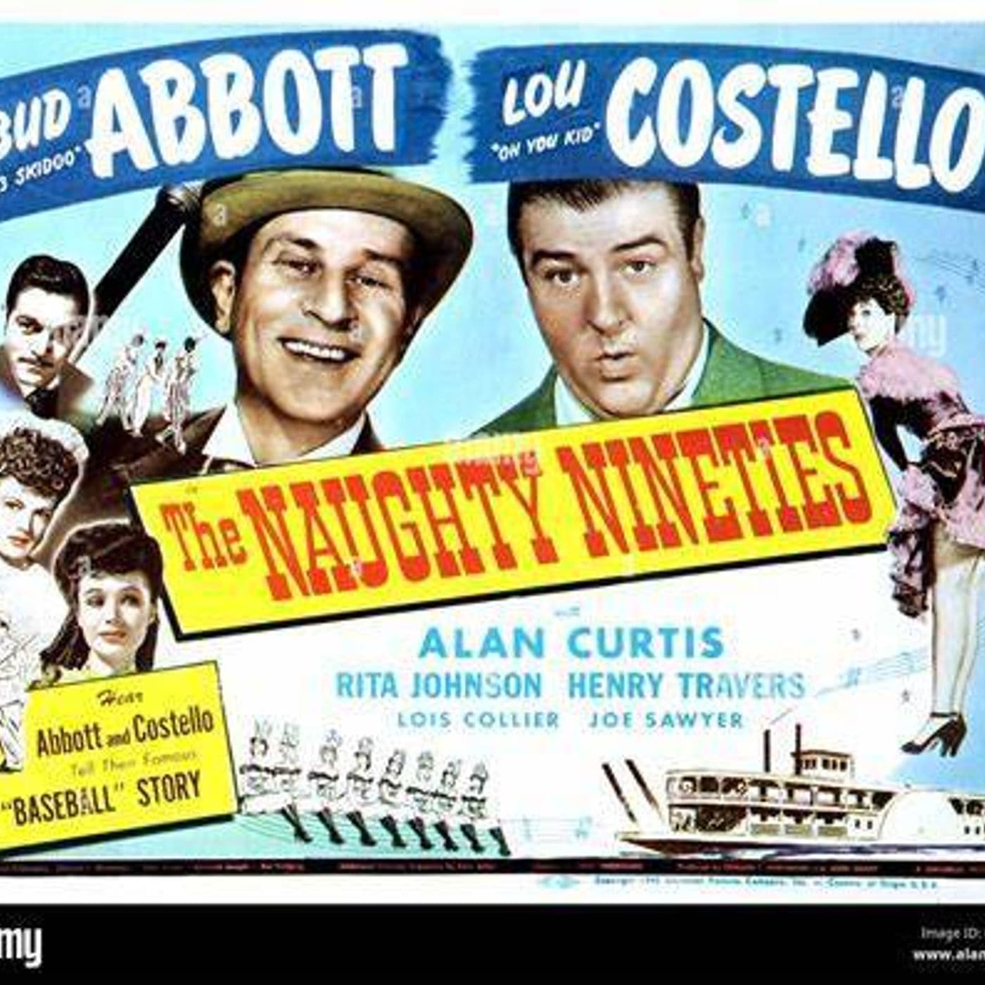 16: ABBOTT AND COSTELLO MEET THE PODCAST 16:  THE NAUGHTY NINETIES