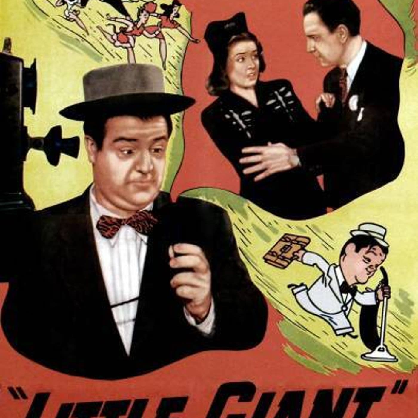 18: ABBOTT AND COSTELLO MEET THE PODCAST 18:  LITTLE GIANT