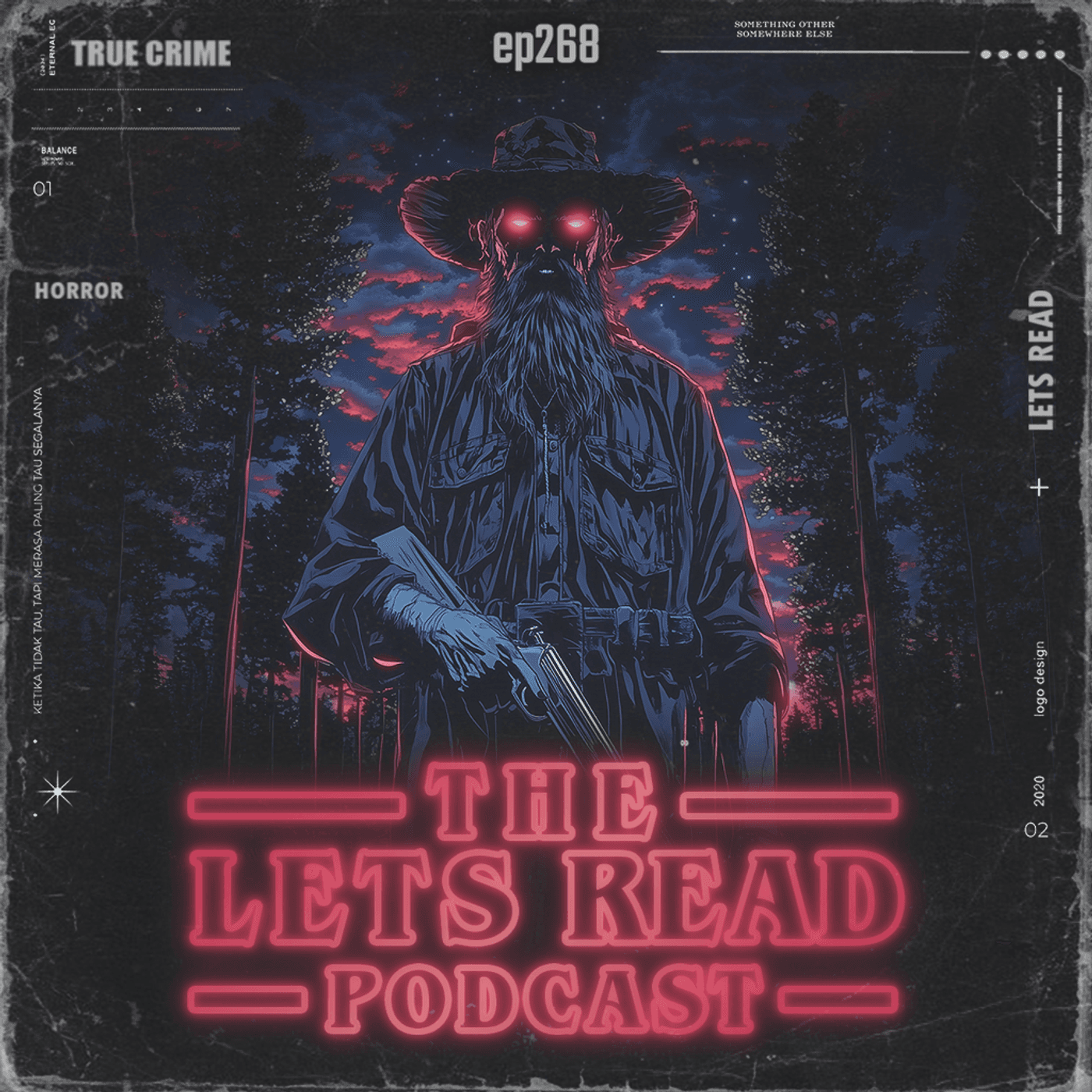 280: THERE'S A MANIAC HIDING OUT IN THE WOODS | 23 True Scary Stories | EP 268