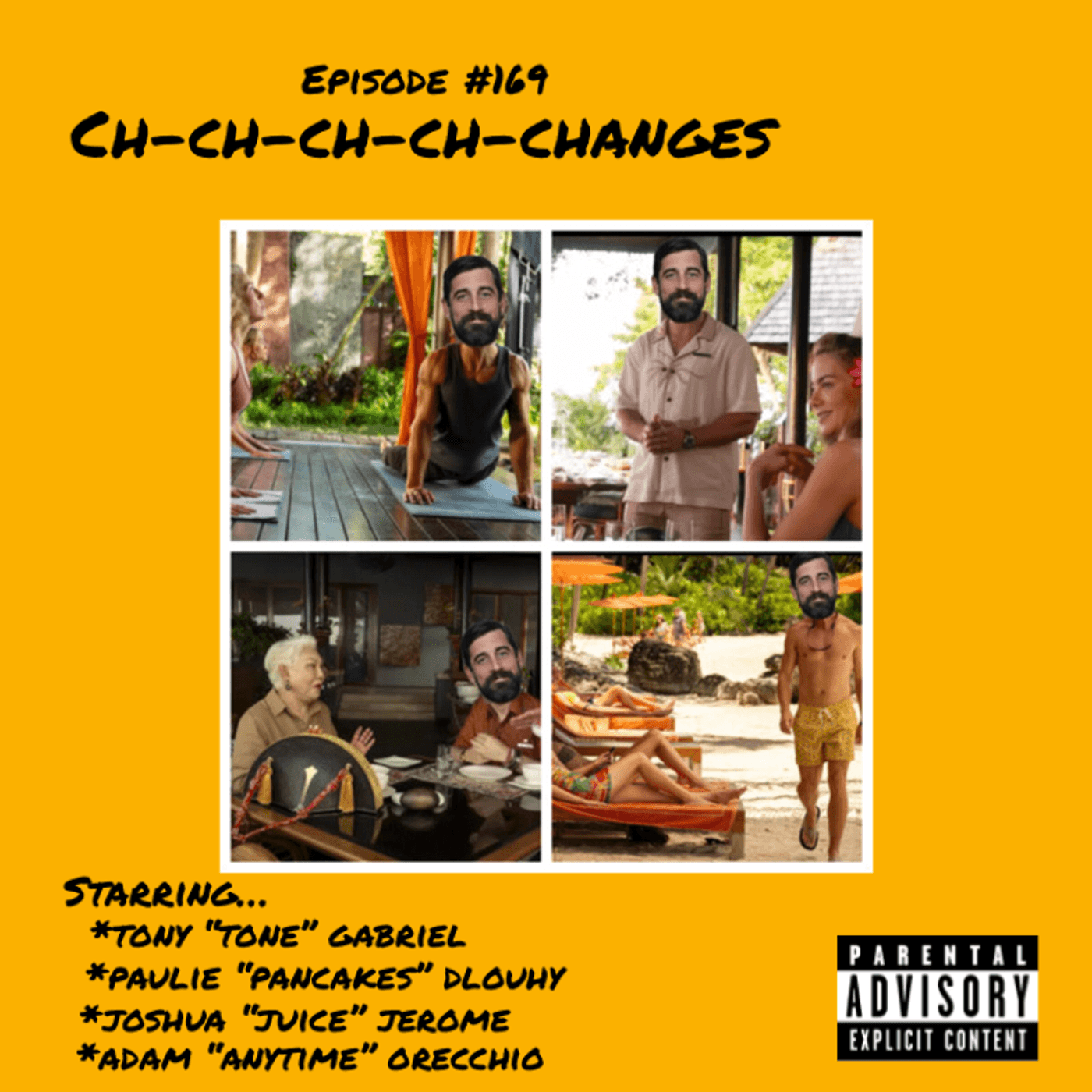 169: Ch-Ch-Ch-Ch-Changes