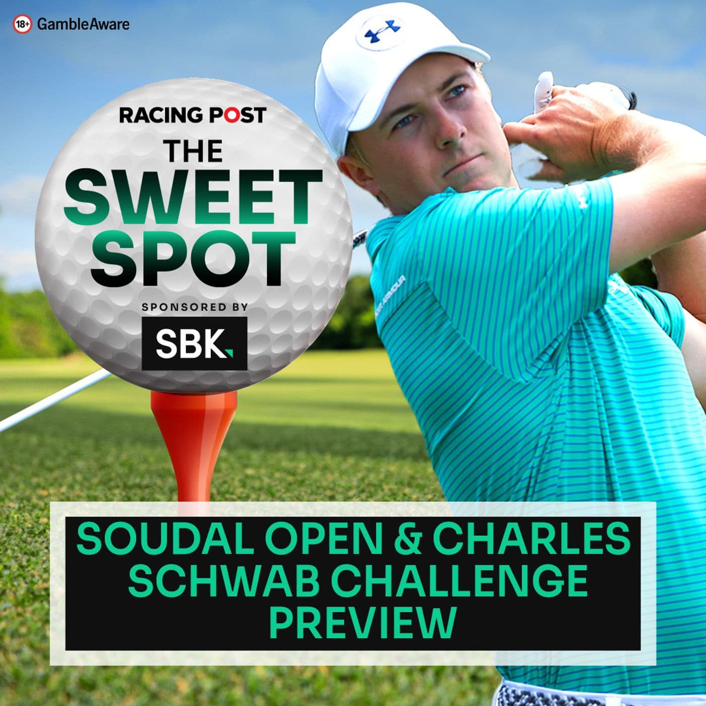 S2 Ep88: Soudal Open & Charles Schwab Challenge Preview | Golf Betting Tips | SBK | Racing Post