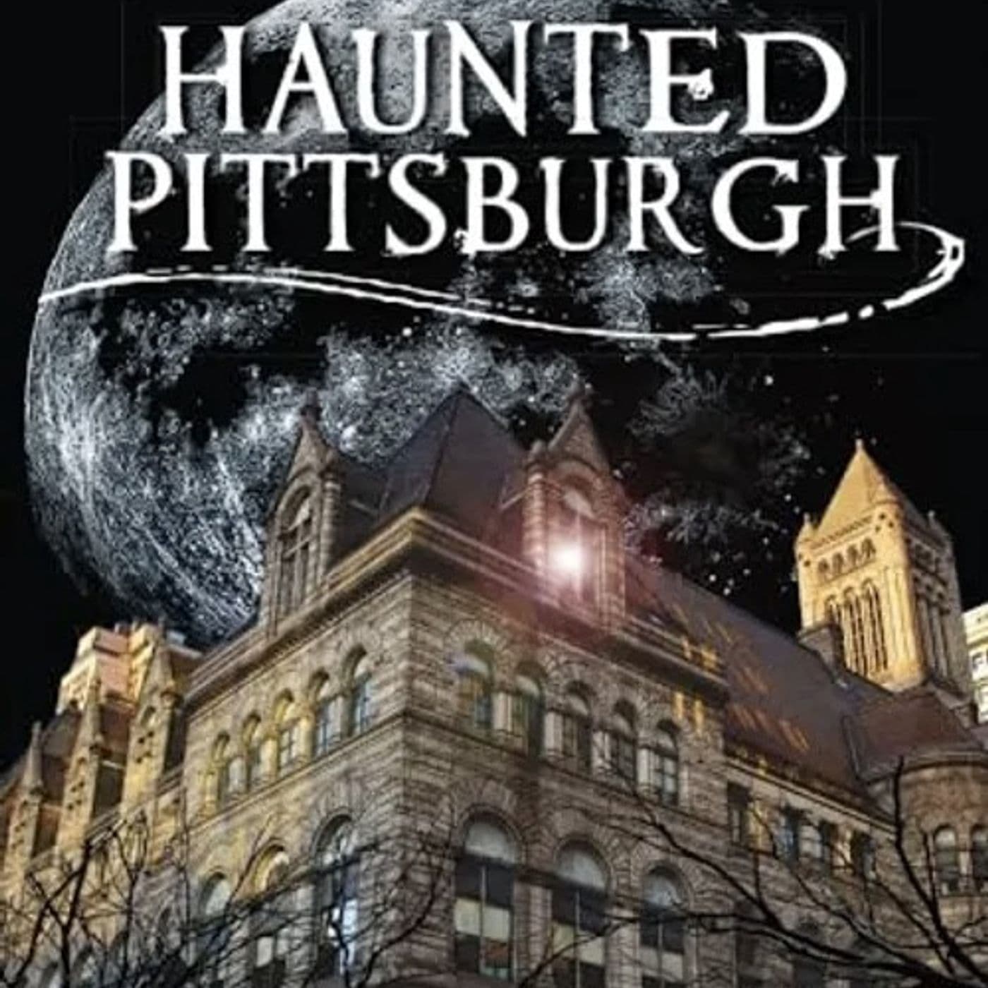 227: Haunted Pittsburgh