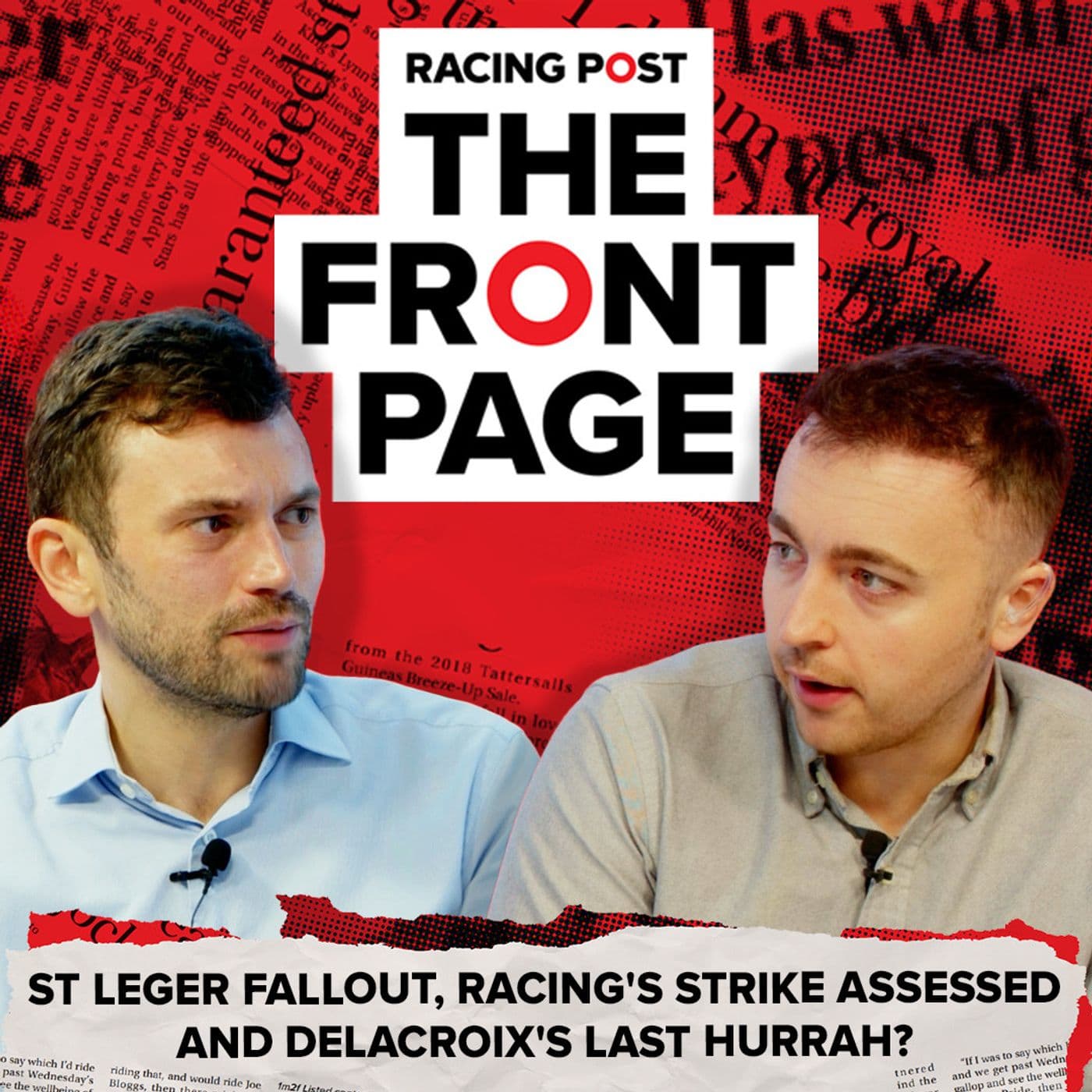 317: Delacroix's last hurrah? | The Front Page | Horse Racing News
