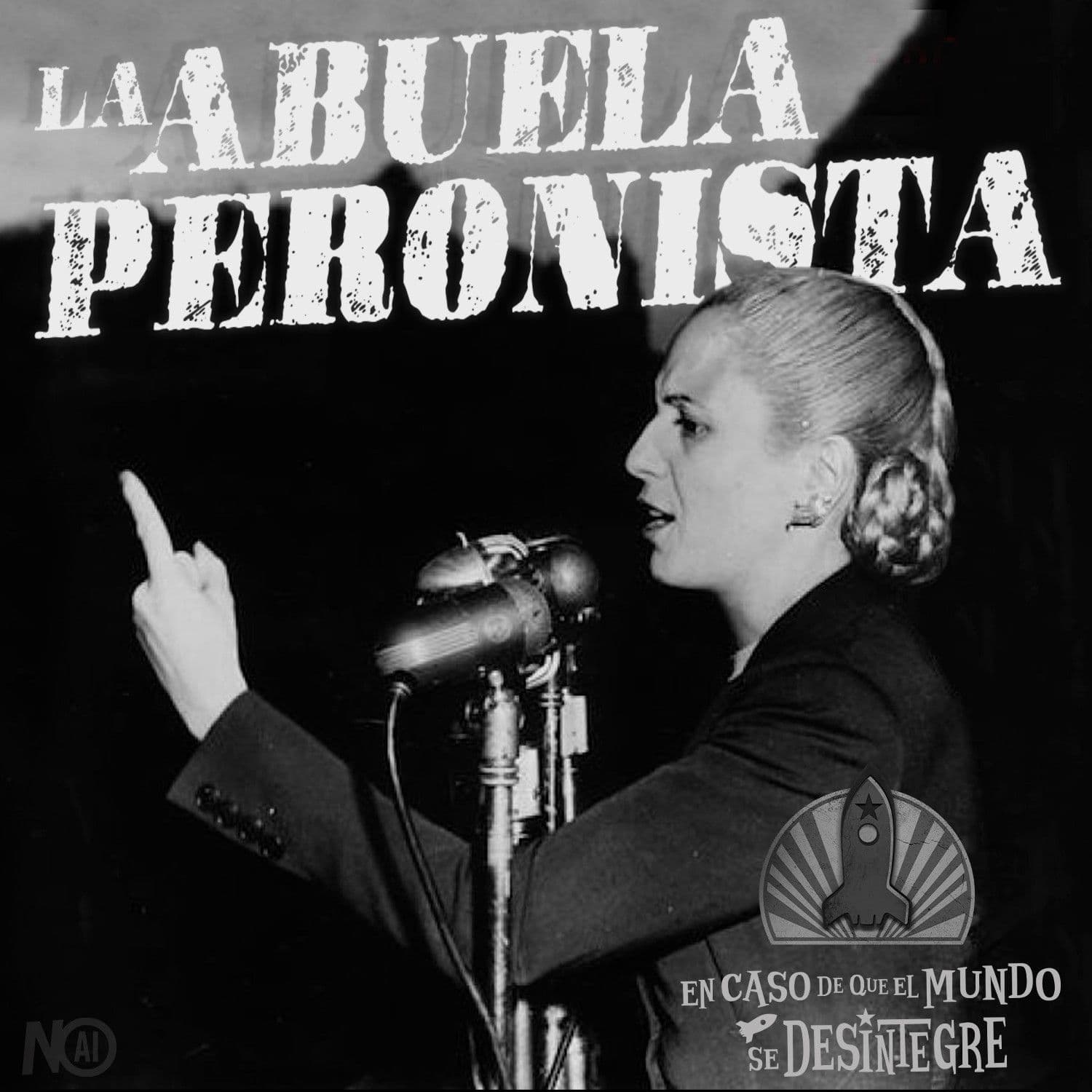 S27 Ep6160: La Abuela Peronista