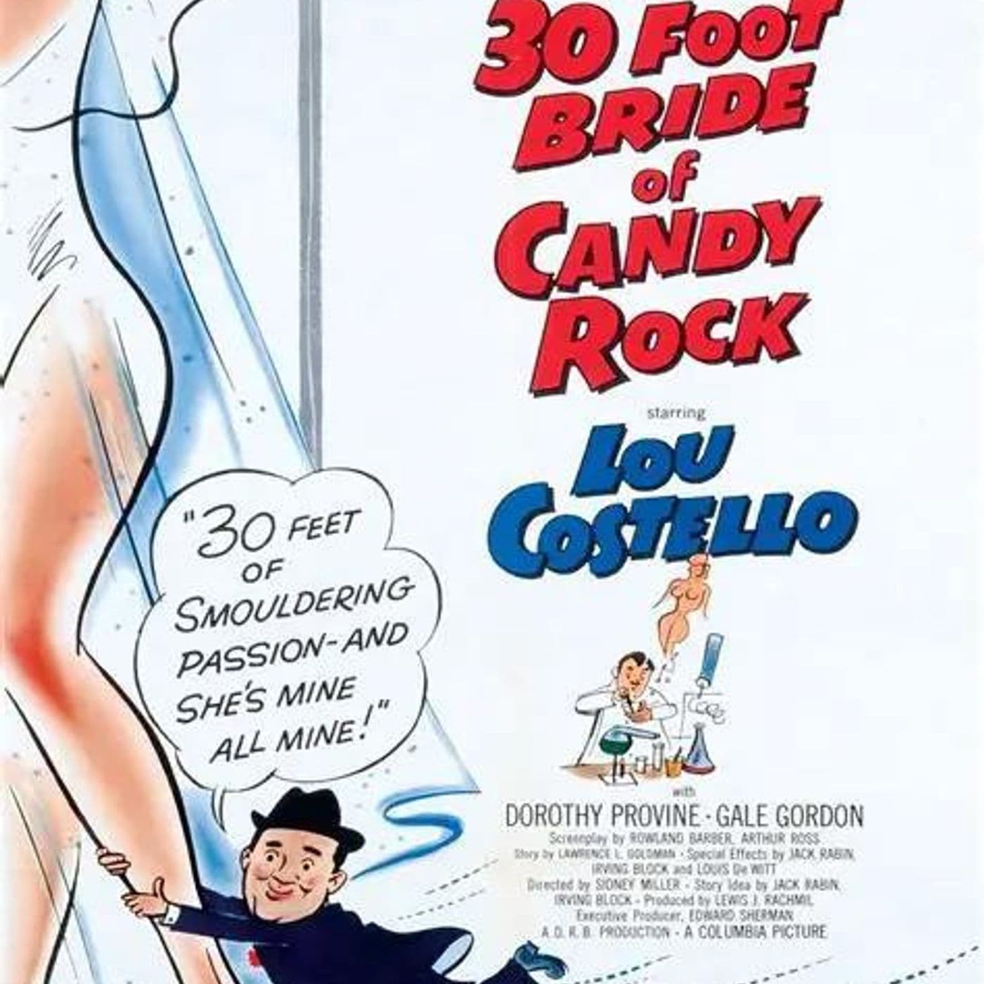 39: ABBOTT AND COSTELLO MEET THE PODCAST Episode #38:  THE THIRTY FOOT BRIDE OF CANDY ROCK (1959)