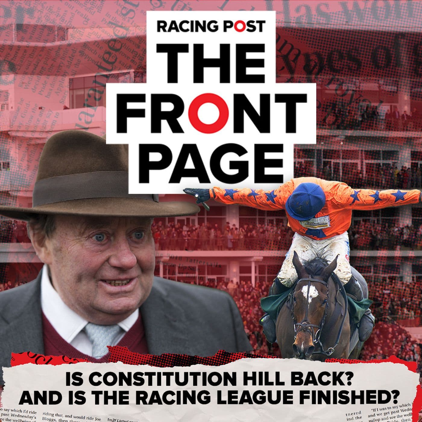 341: Is Constitution Hill back? And is the Racing League finished? | Horse Racing News