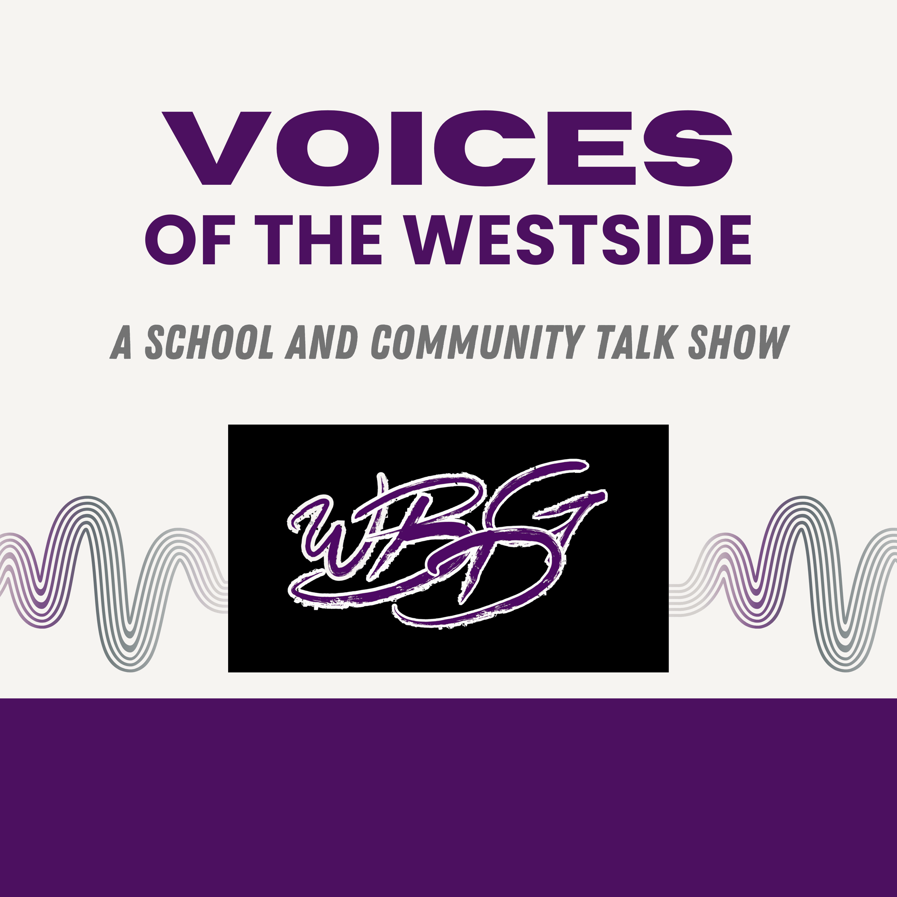 S2 Ep14: Voices of the Westside 11-14-25 Thanksgiving Food Drive & Fall Musical