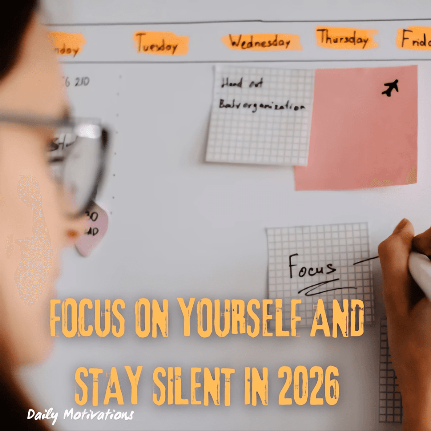 FOCUS ON YOURSELF AND STAY SILENT IN 2026 