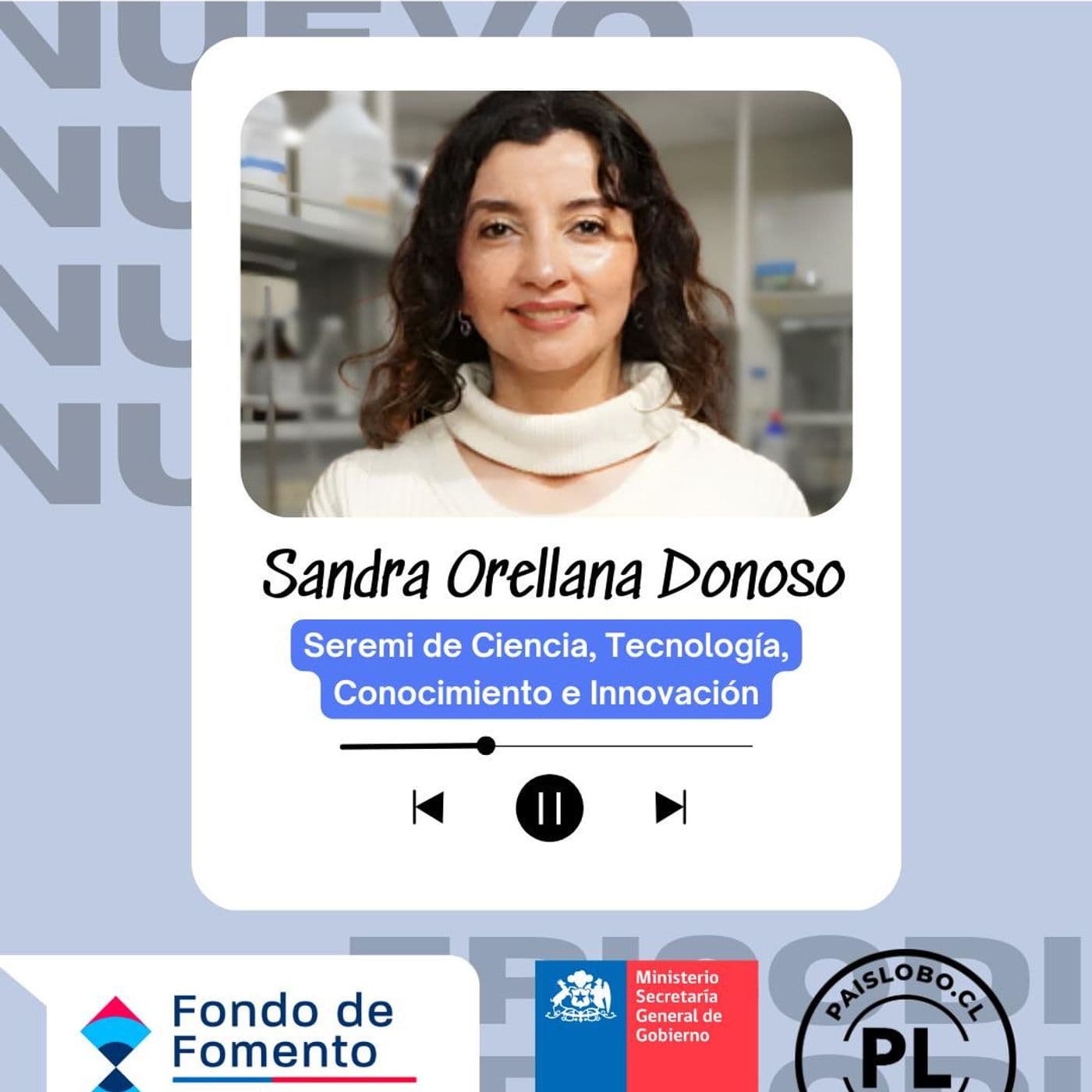 Seremi Orellana: "La ciencia debe ser aplicable al territorio local y conectar con el entorno productivo"