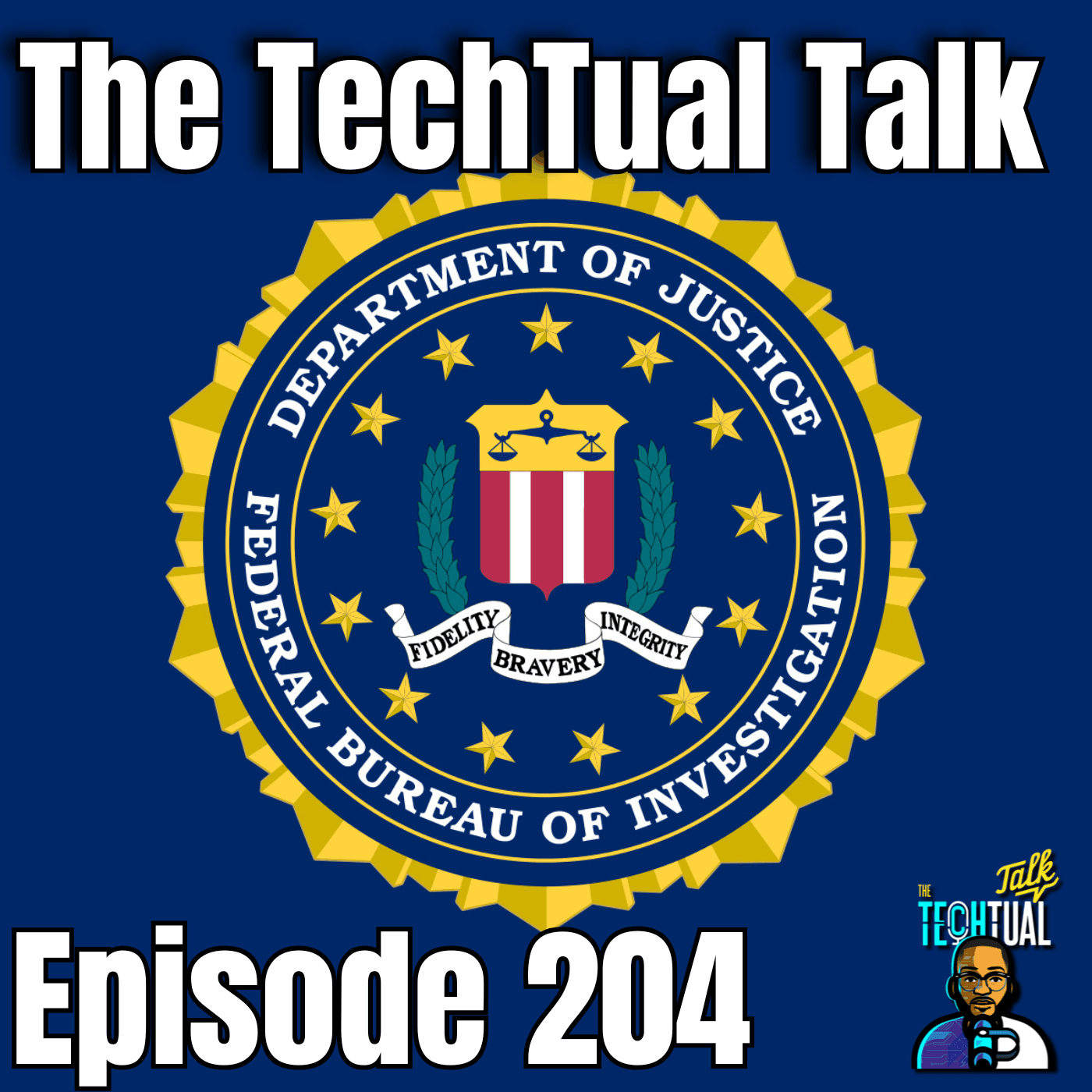 204: Ep. 204 FBI Director & Lockheed Martin Hacked: America’s Worst Security Disaster?
