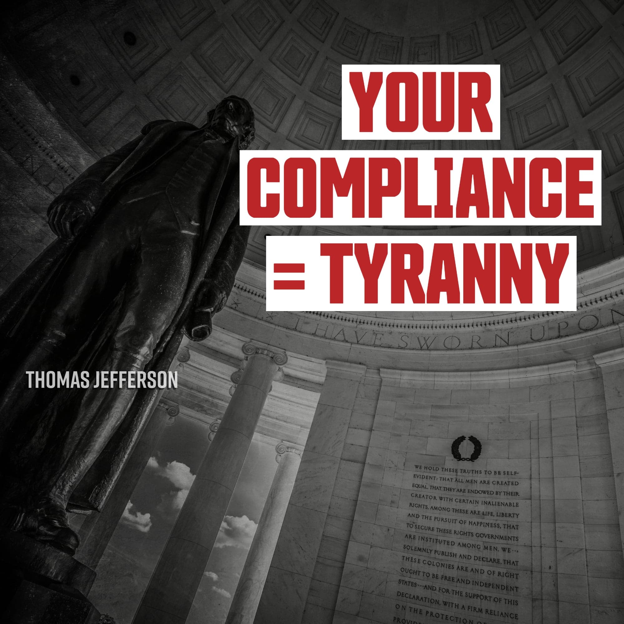 You Can’t Comply Your Way Out of Tyranny
