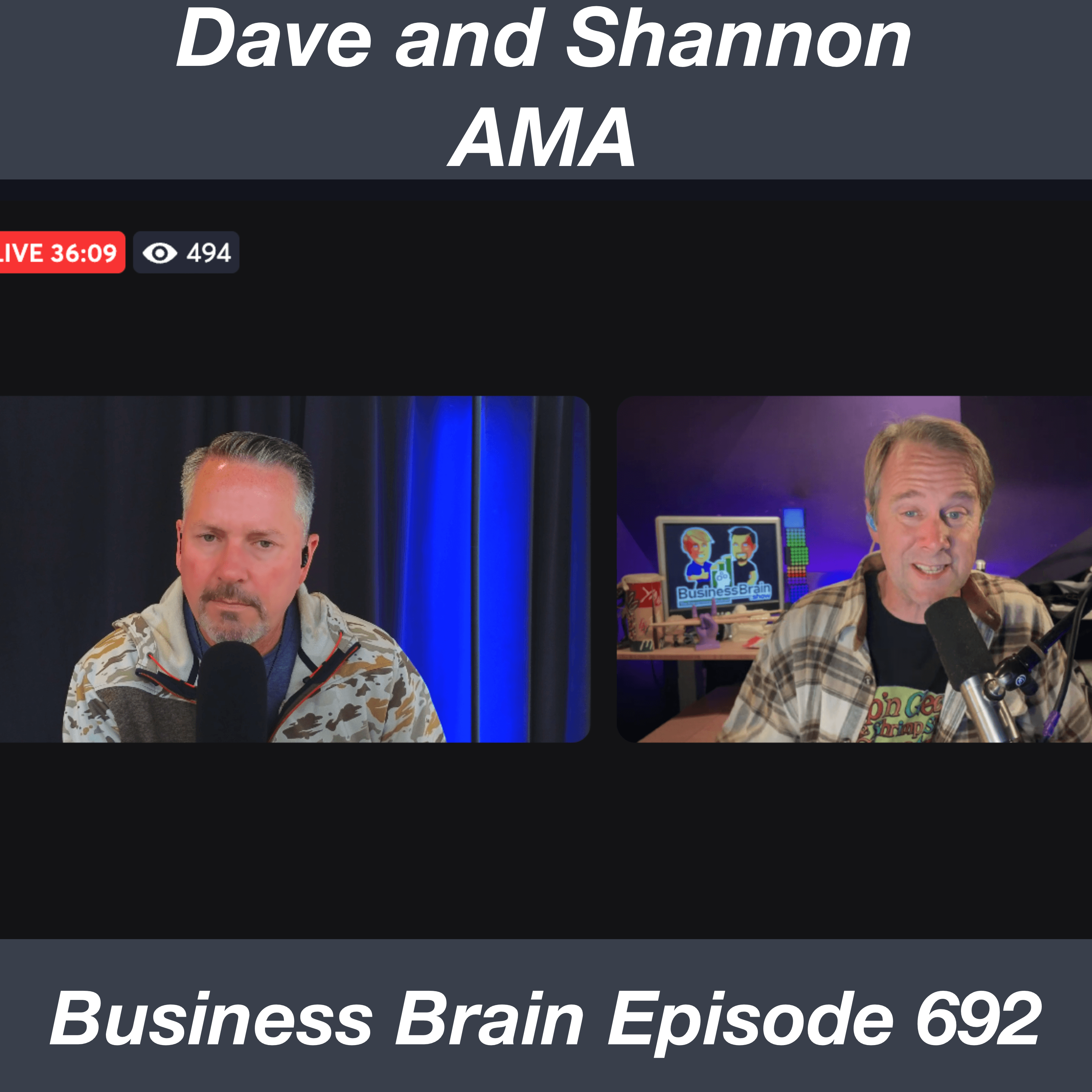 Dave and Shannon AMA