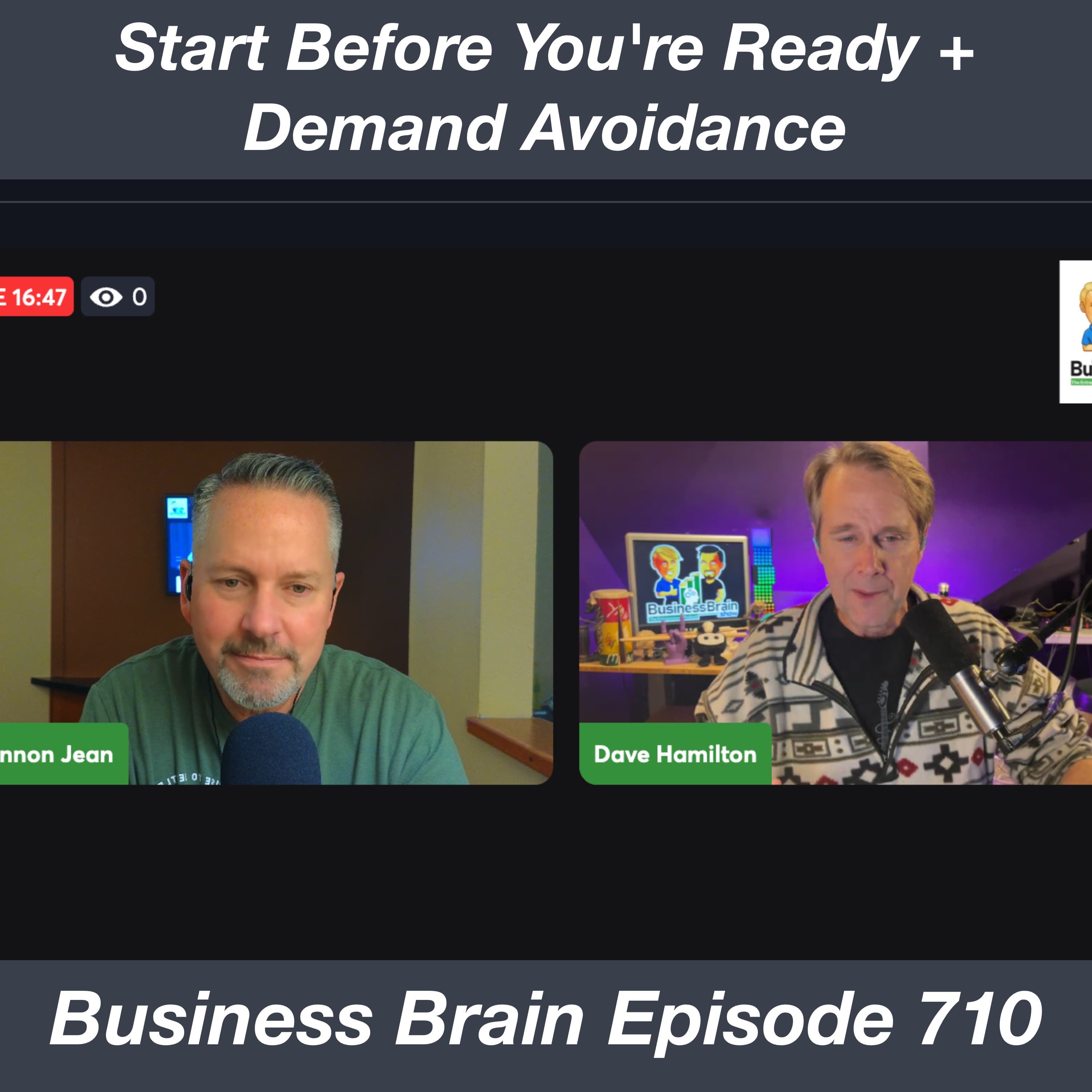 Start Before You're Ready + Demand Avoidance