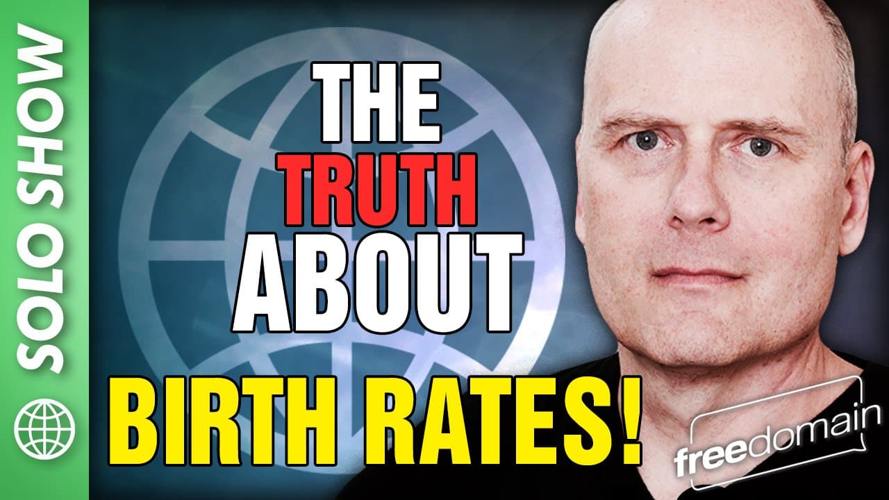 6190 The Truth About Birth Rates!