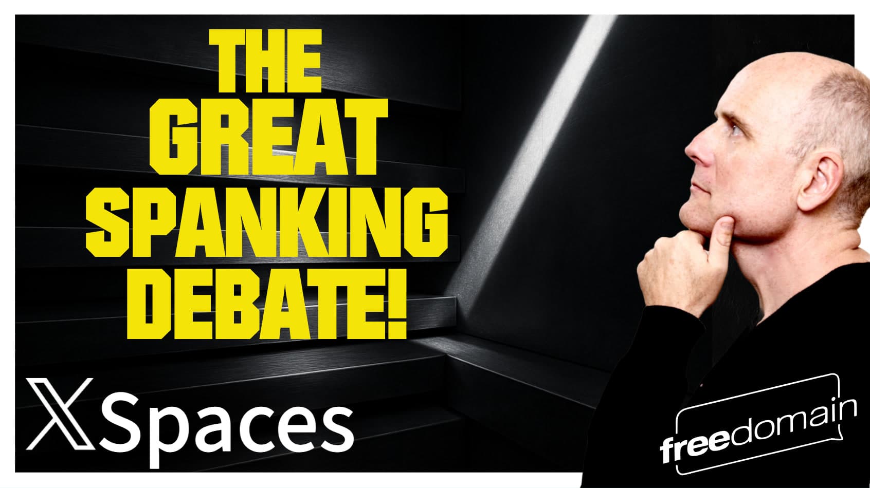 6199 The Great Spanking Debate Twitter/X Space