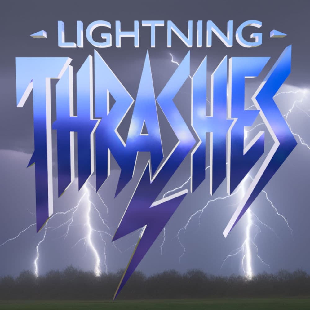 71 - Lightning Thrashes