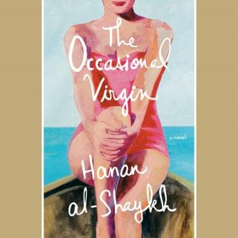 The Occasional Virgin: A Novel by Hanan Al-Shaykh