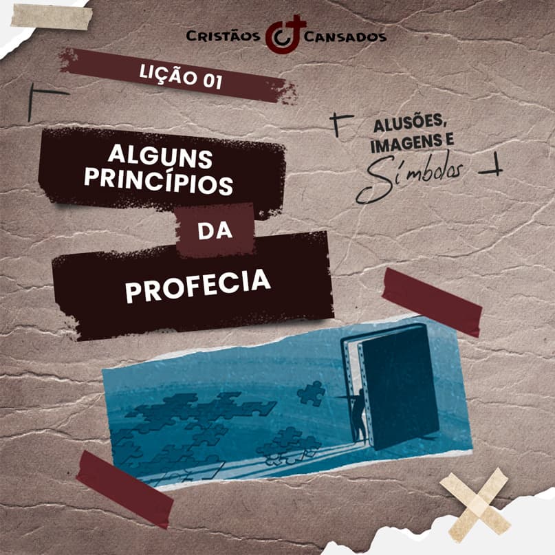 Alguns princípios da profecia | Alusões, Imagens e Símbolos – L1 | 2Tri25