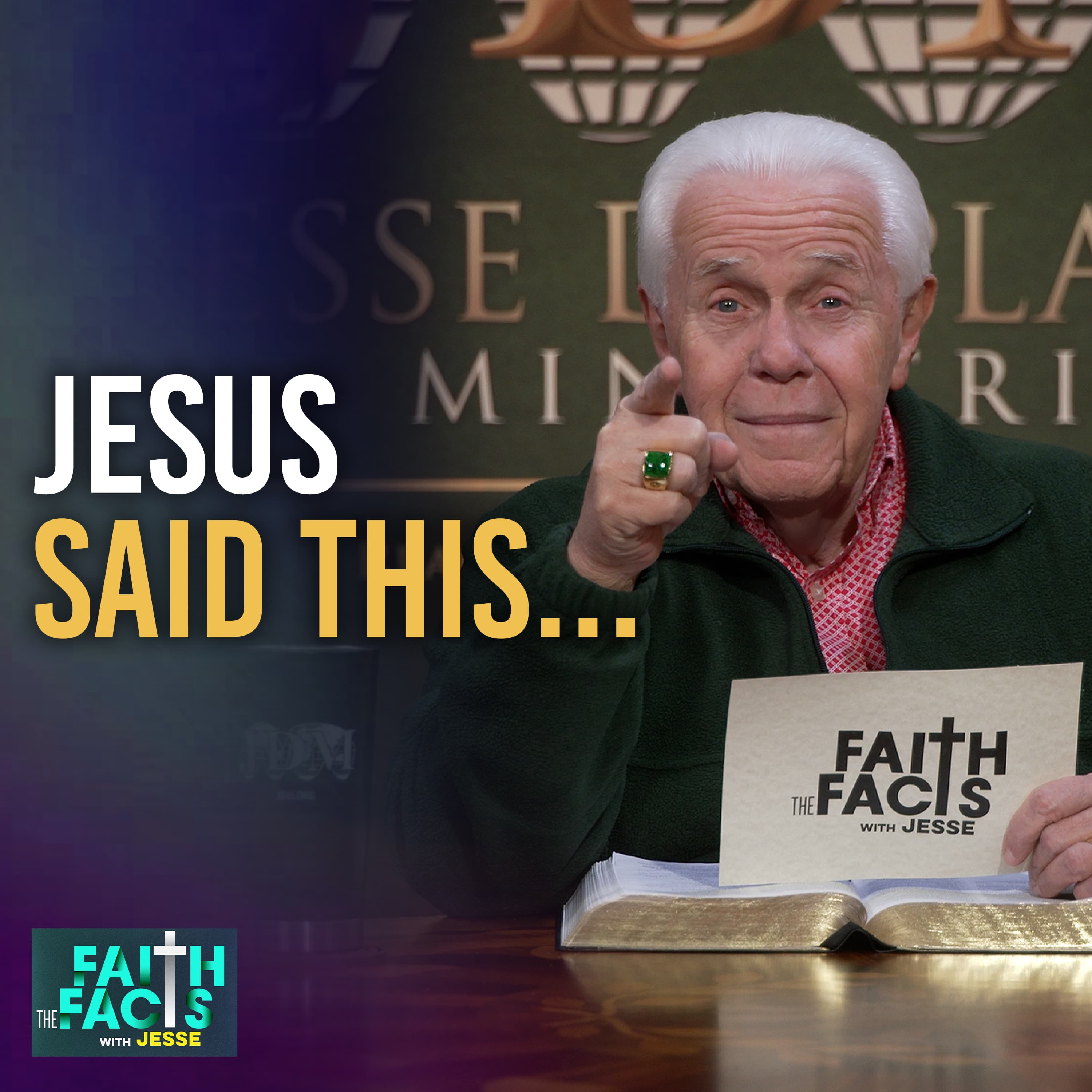 
                    Jesus Said This…
                