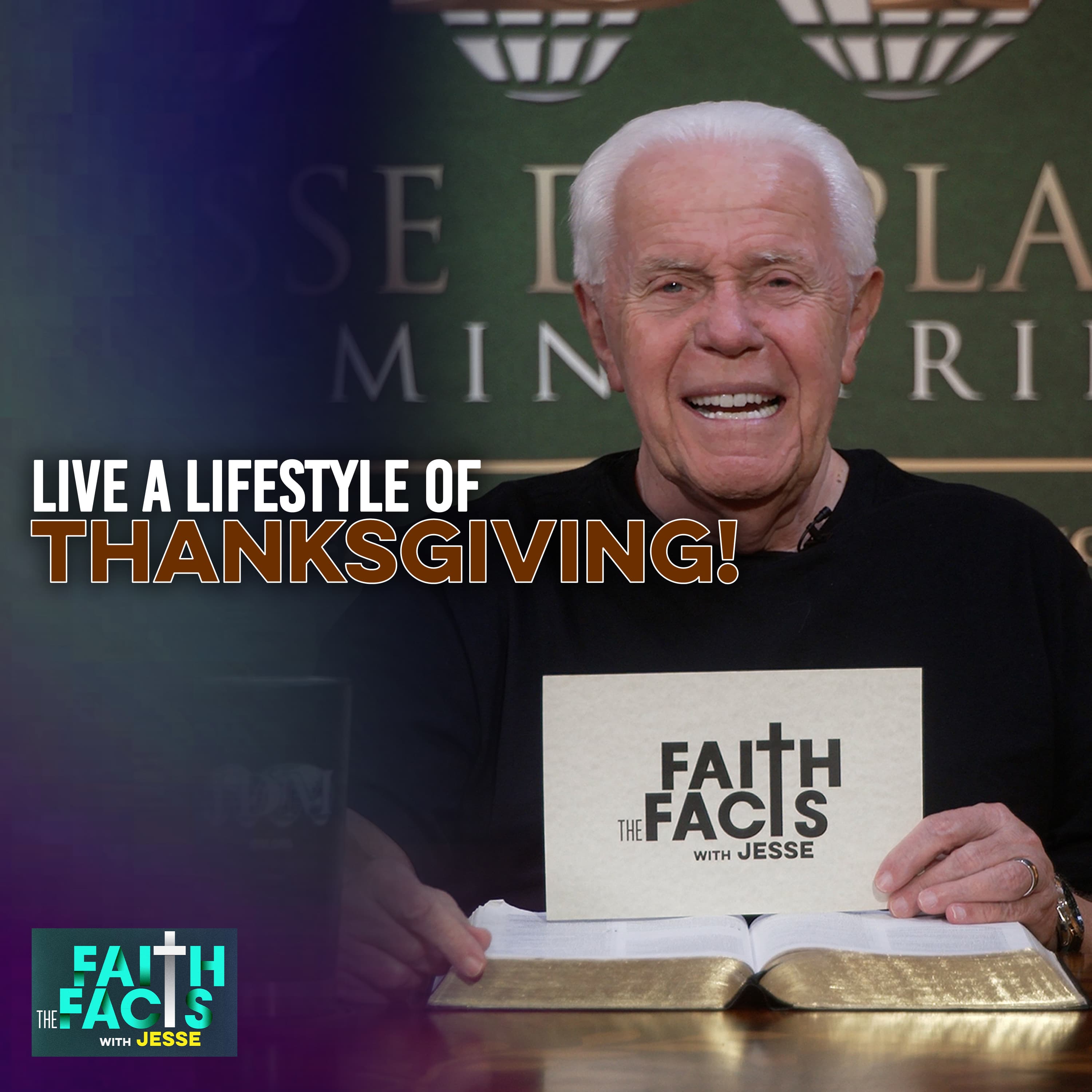 
                    Live A Lifestyle Of Thanksgiving!
                