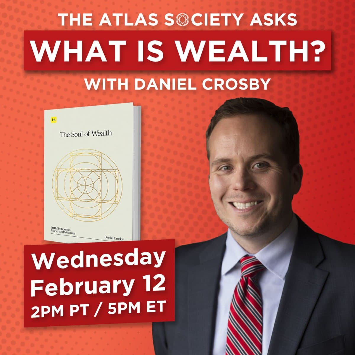 
                    What is Wealth? with Dr. Daniel Crosby
                
