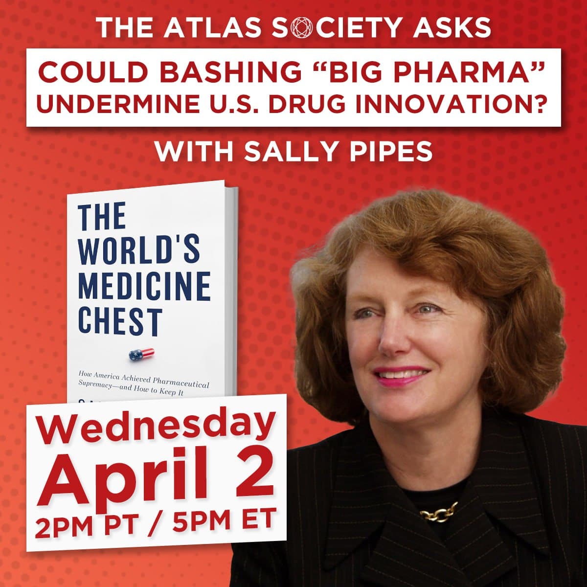 
                    Could Bashing "Big Pharma" Undermine U.S. Drug Innovation? with Sally Pipes
                