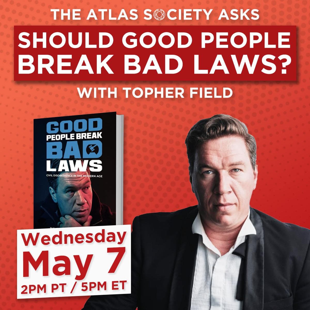 
                    Should Good People Break Bad Laws? with Topher Field
                