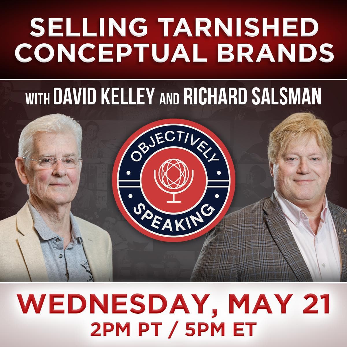 
                    Selling Tarnished Conceptual Brands with Kelley and Salsman
                