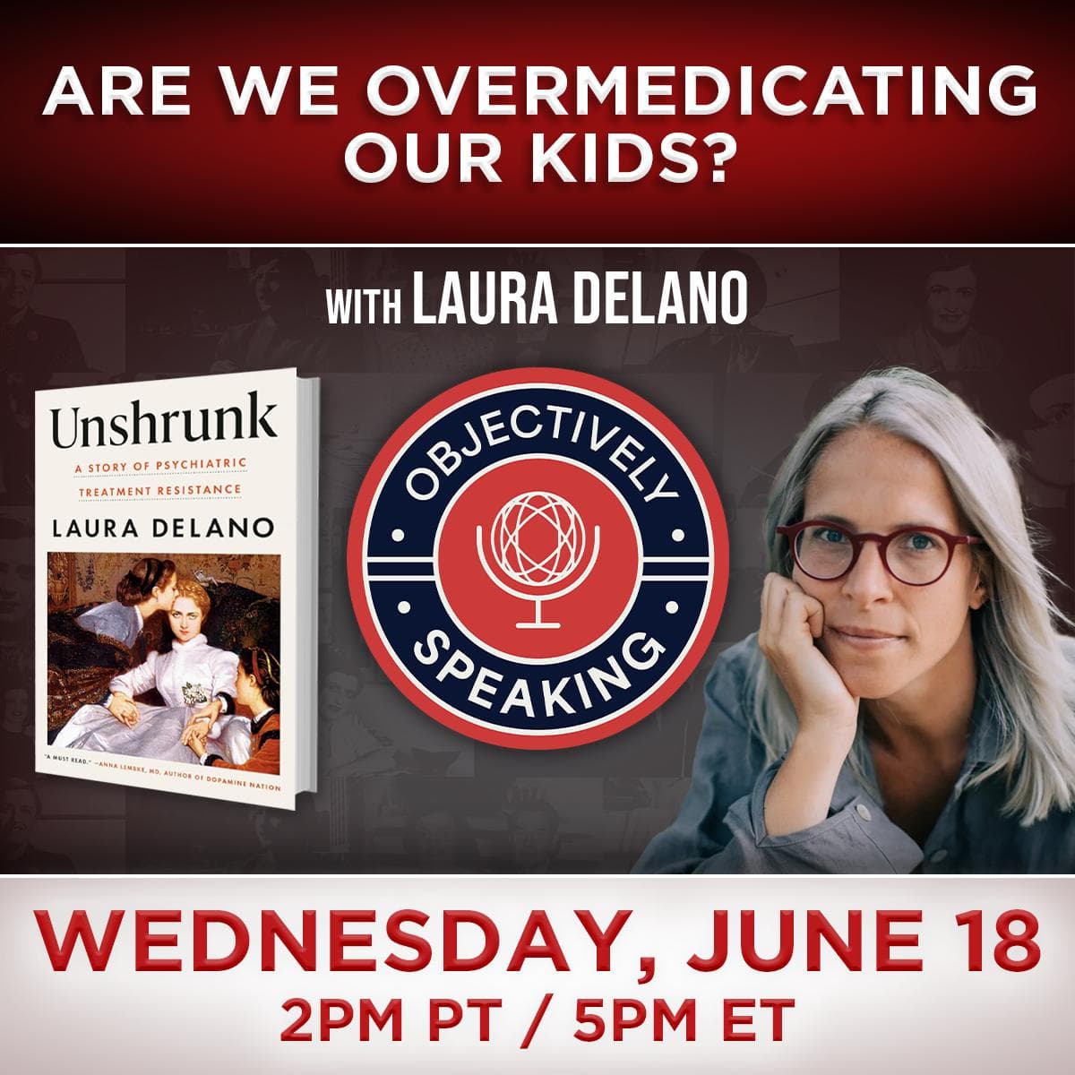 Are We Overmedicating Our Kids? with Laura Delano