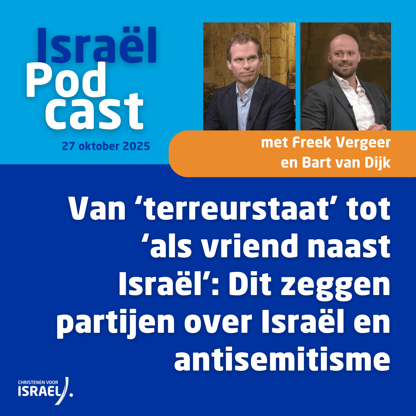 
                    Podcast 27 oktober • Van ‘terreurstaat’ tot ‘als vriend naast Israël’: Dit zeggen partijen over Israël en antisemitisme
                