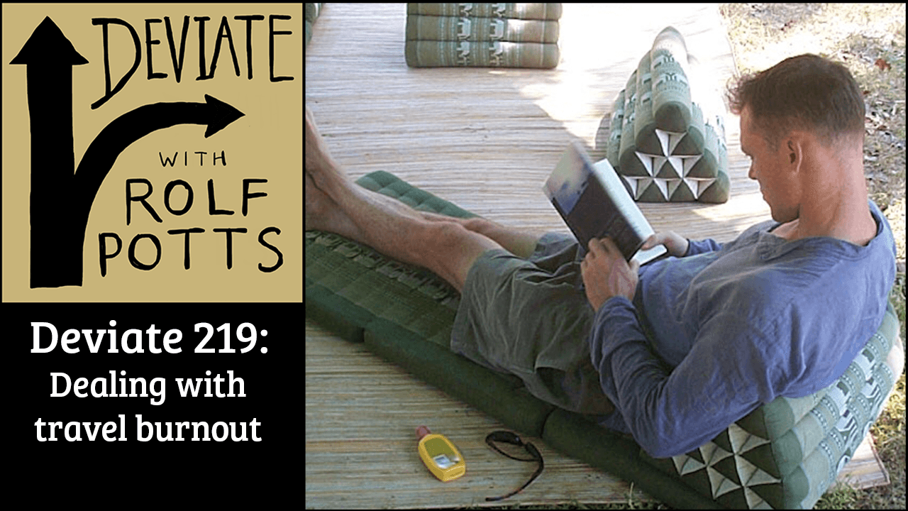 
                    Travel burnout is a real thing (and it’s OK to feel it sometimes), with Matt Kepnes
                