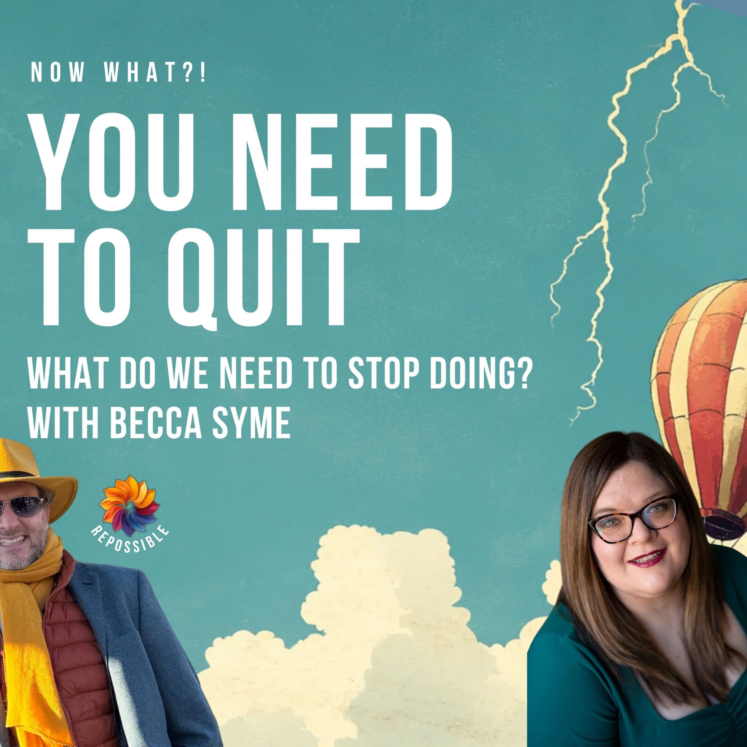 
                    re479: The Power of Quitting What’s Not Working (with Becca Syme)
                