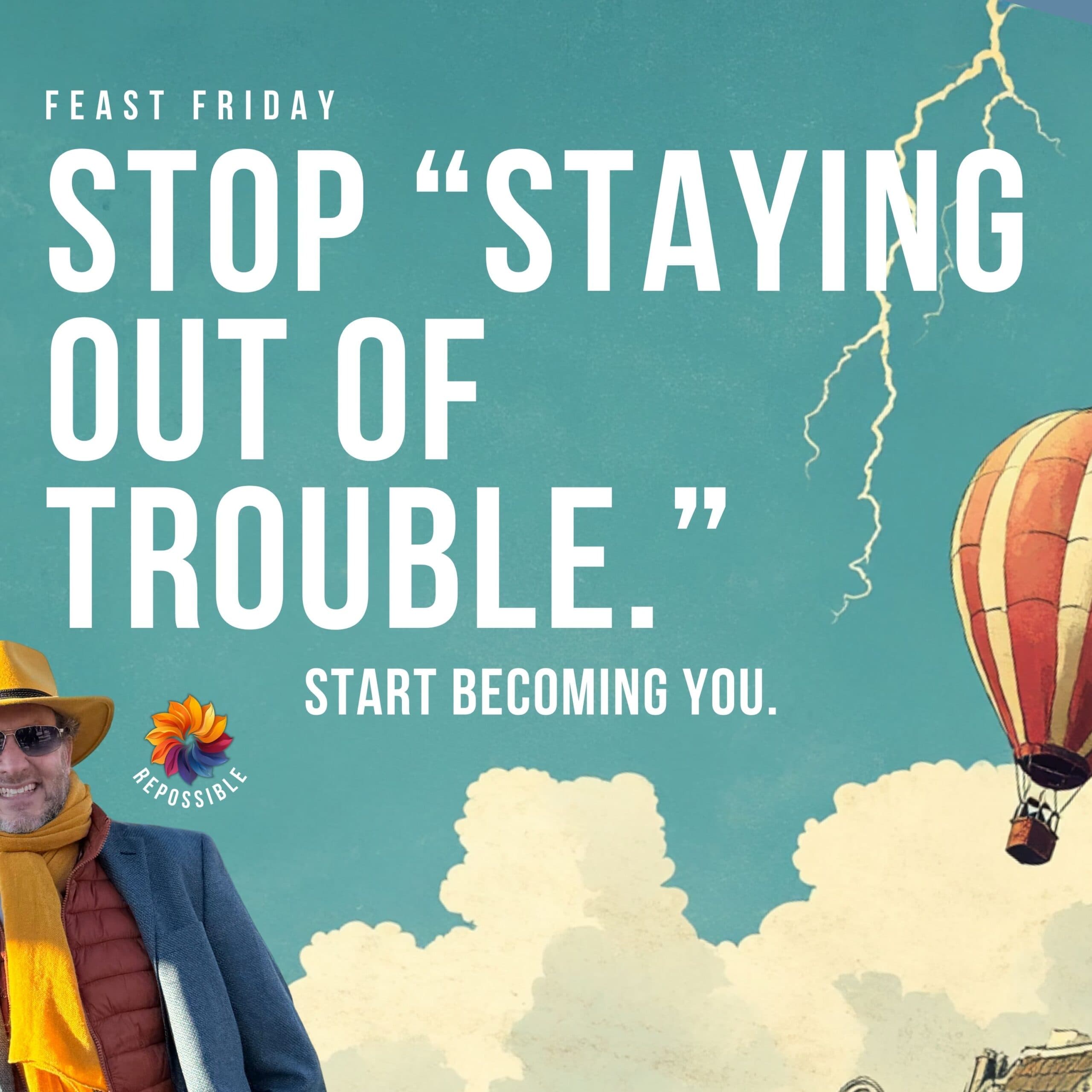 
                    re484: When Will You Stop "Staying Out of Trouble" and Step Into the Real You?
                