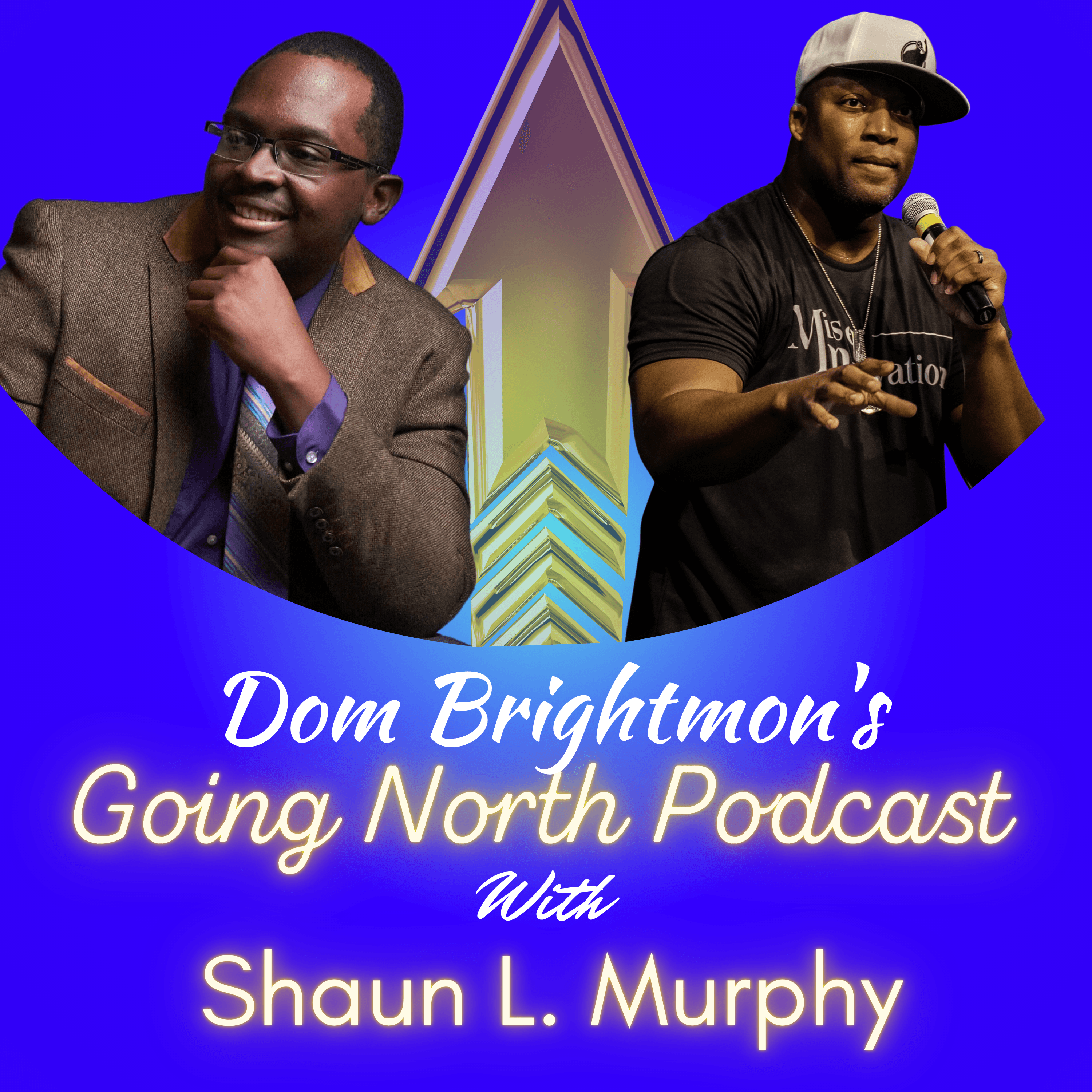 Ep. 1018 – Brooklyn Born. Battle-Tested. Now, Mister Motivation with Shaun L. Murphy (@ShaunLMurphy)