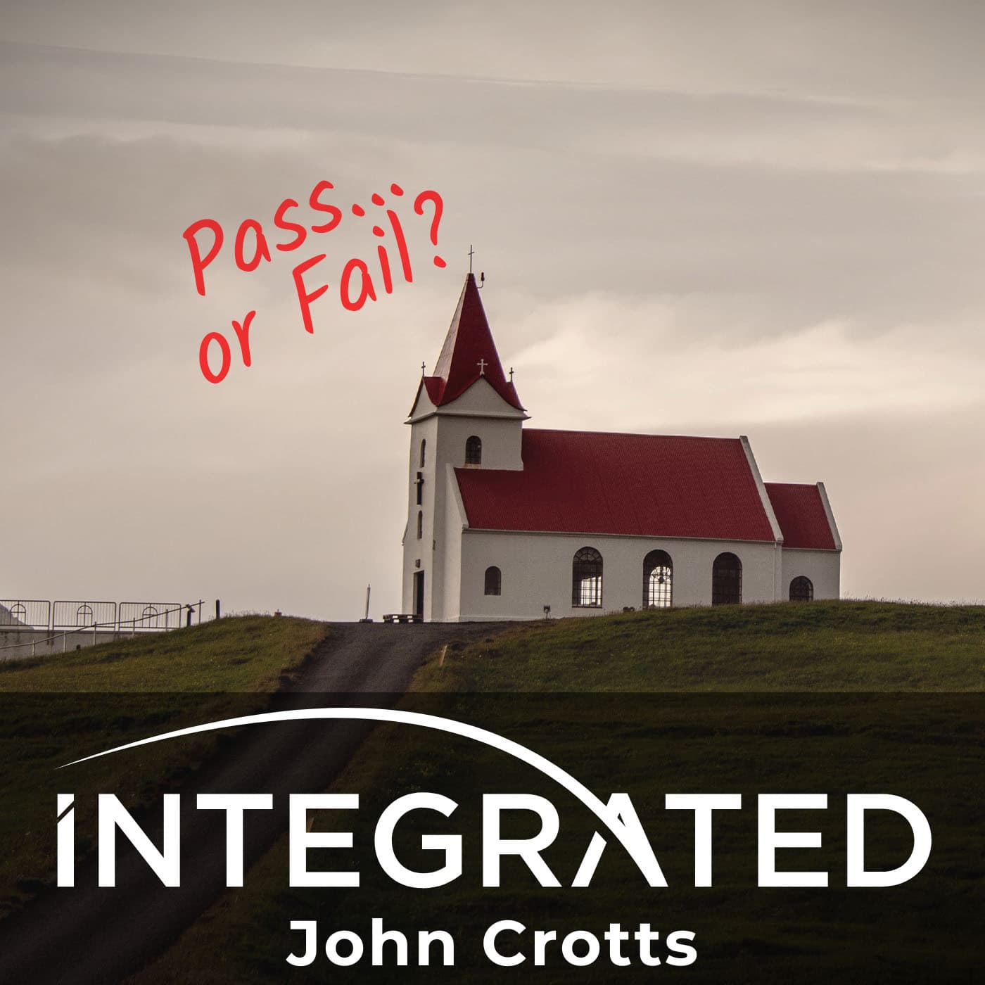 Would Your Church Pass This Biblical Evaluation?