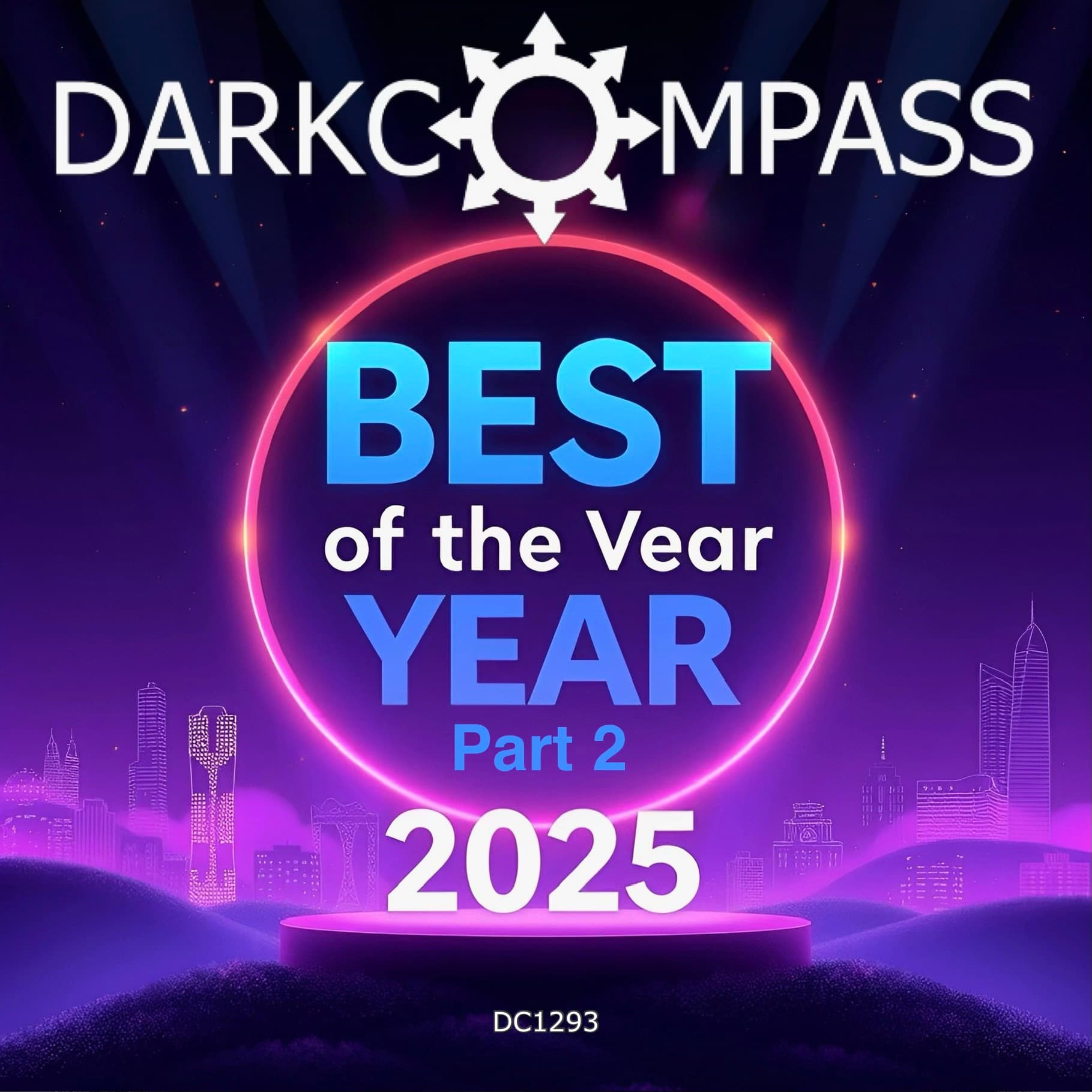 DarkCompass’s Best of 2025 Part Deux