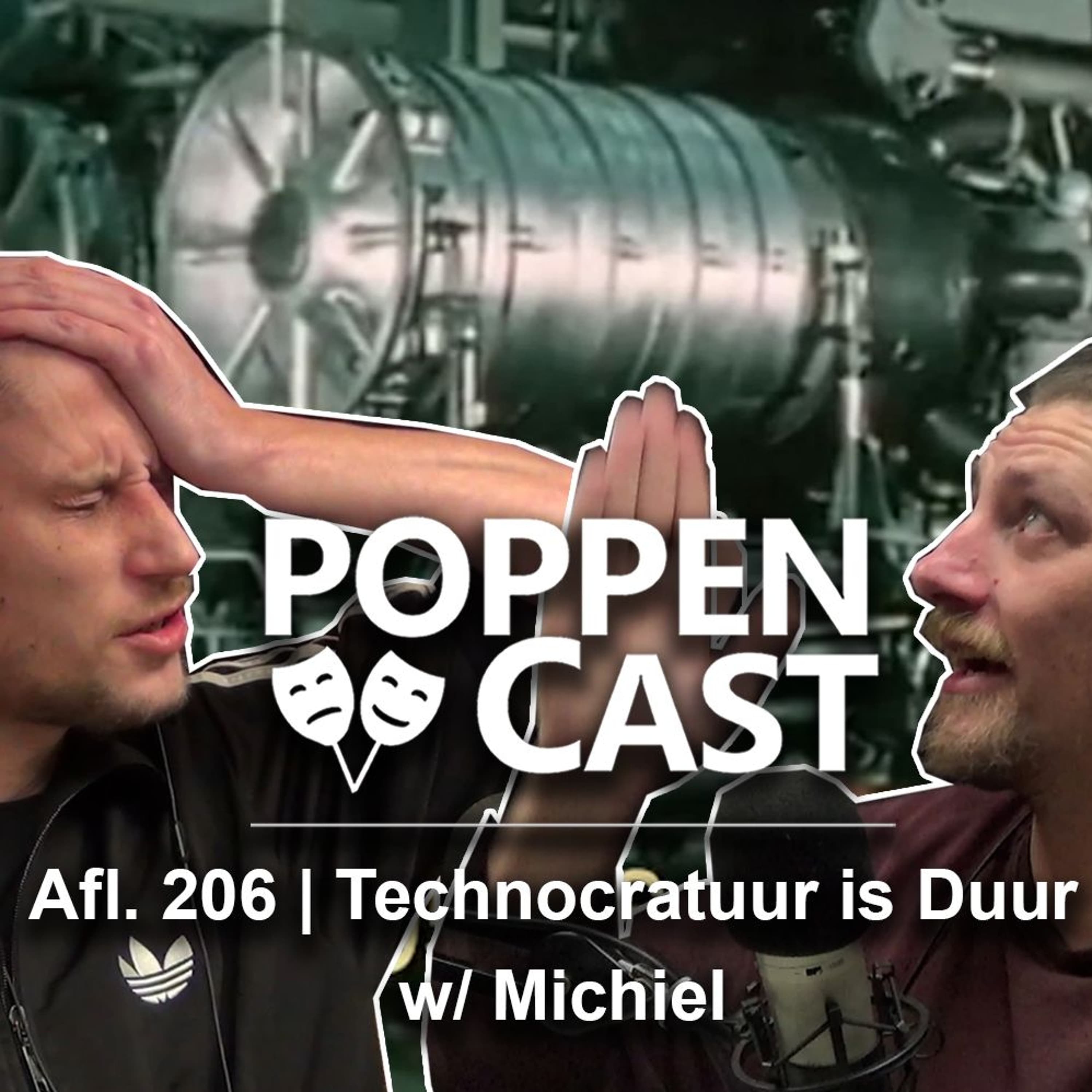 #206 | Technocratuur Is Duur w/ Michiel