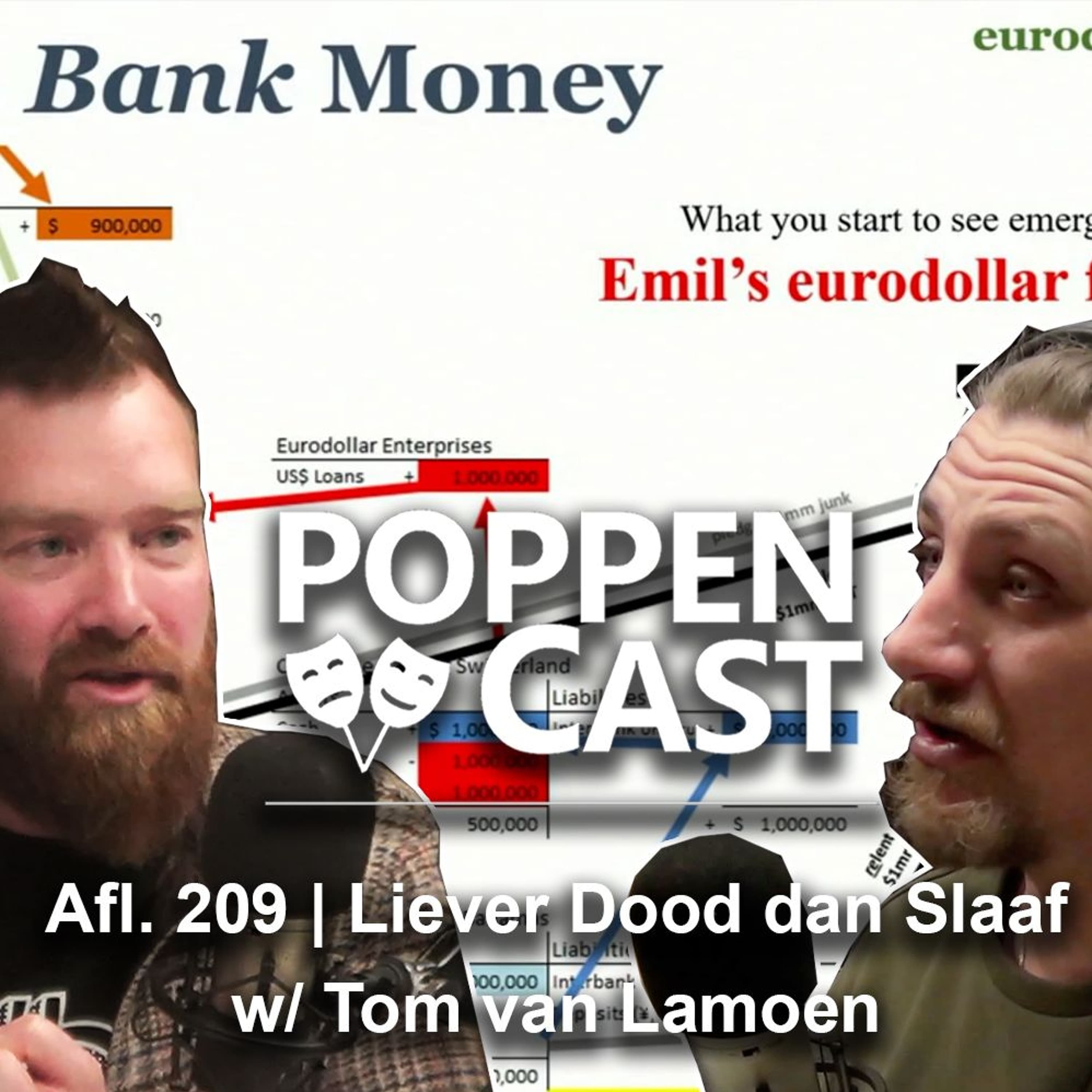 #209 | Liever Dood Dan Slaaf w/ Tom Van Lamoen