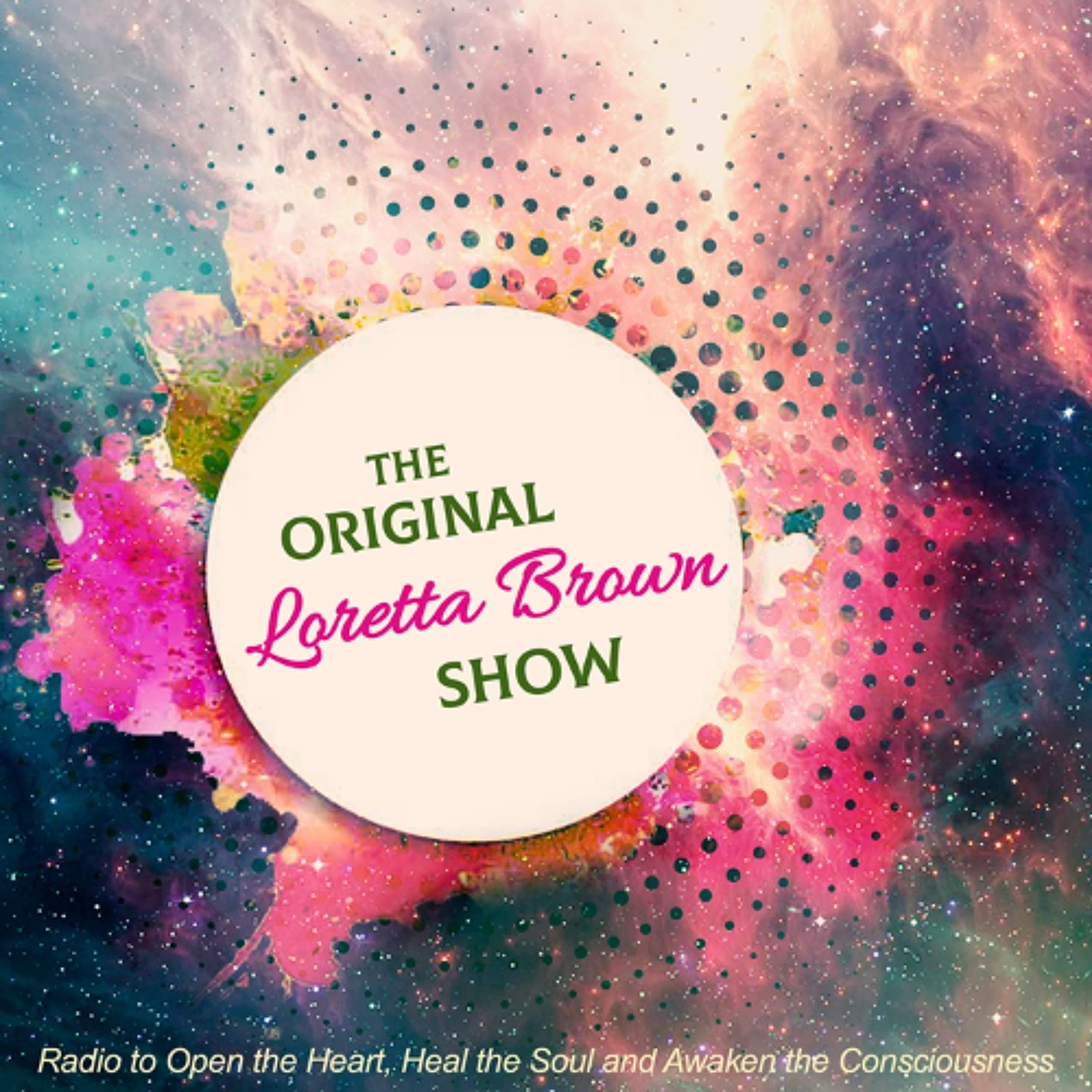 The Loretta Brown Show - 12-04-25 - Learn More About How to Heal on a Soul Level