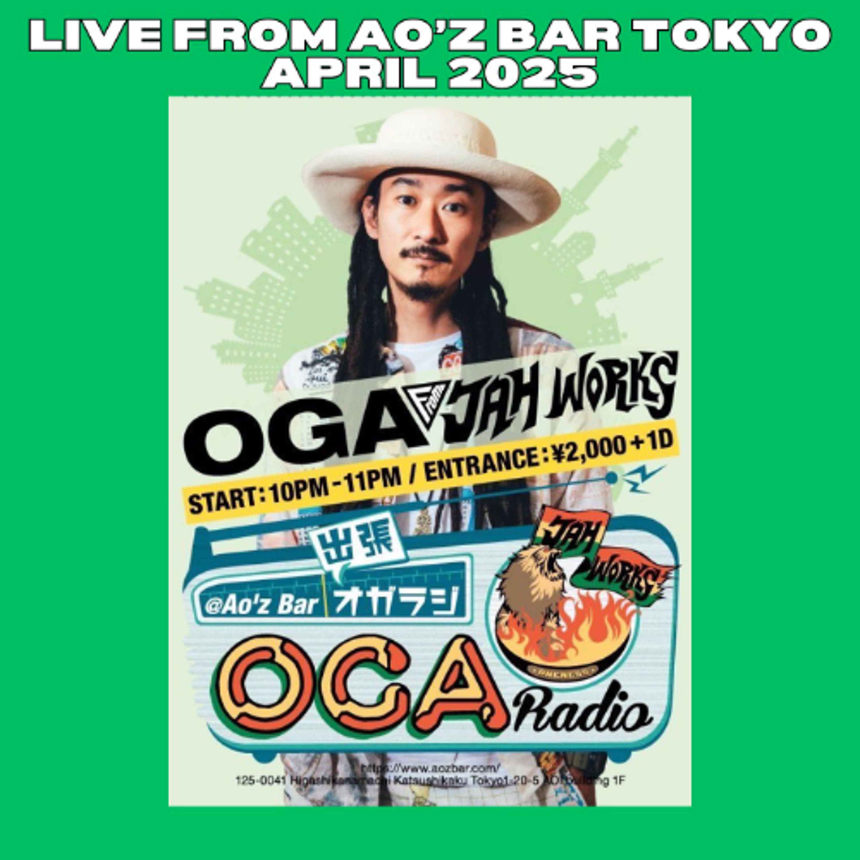 OGAWORKS RADIO AO'Z Bar April 2025