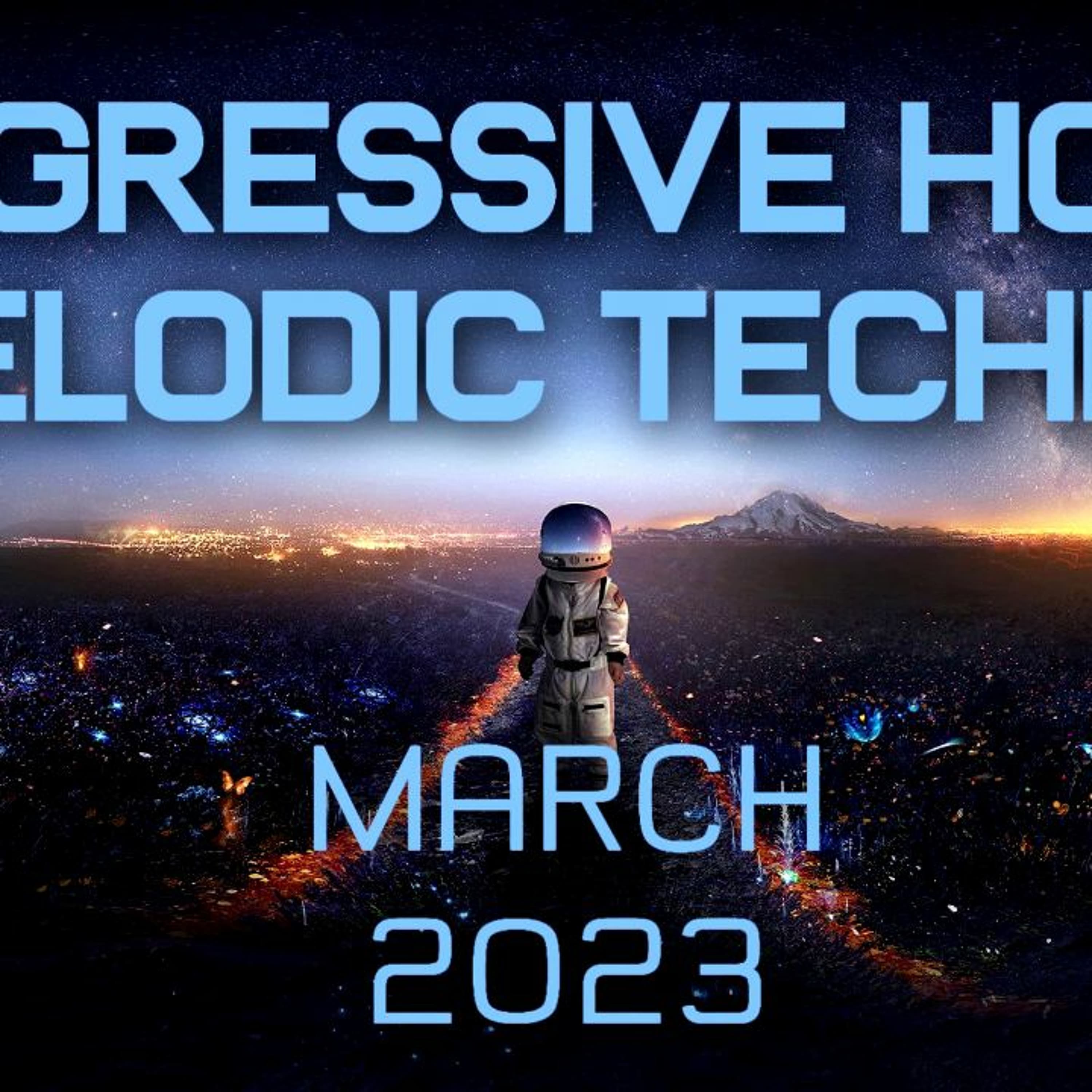 Progressive House / Melodic Techno Mix 075 | Best Of March 2023