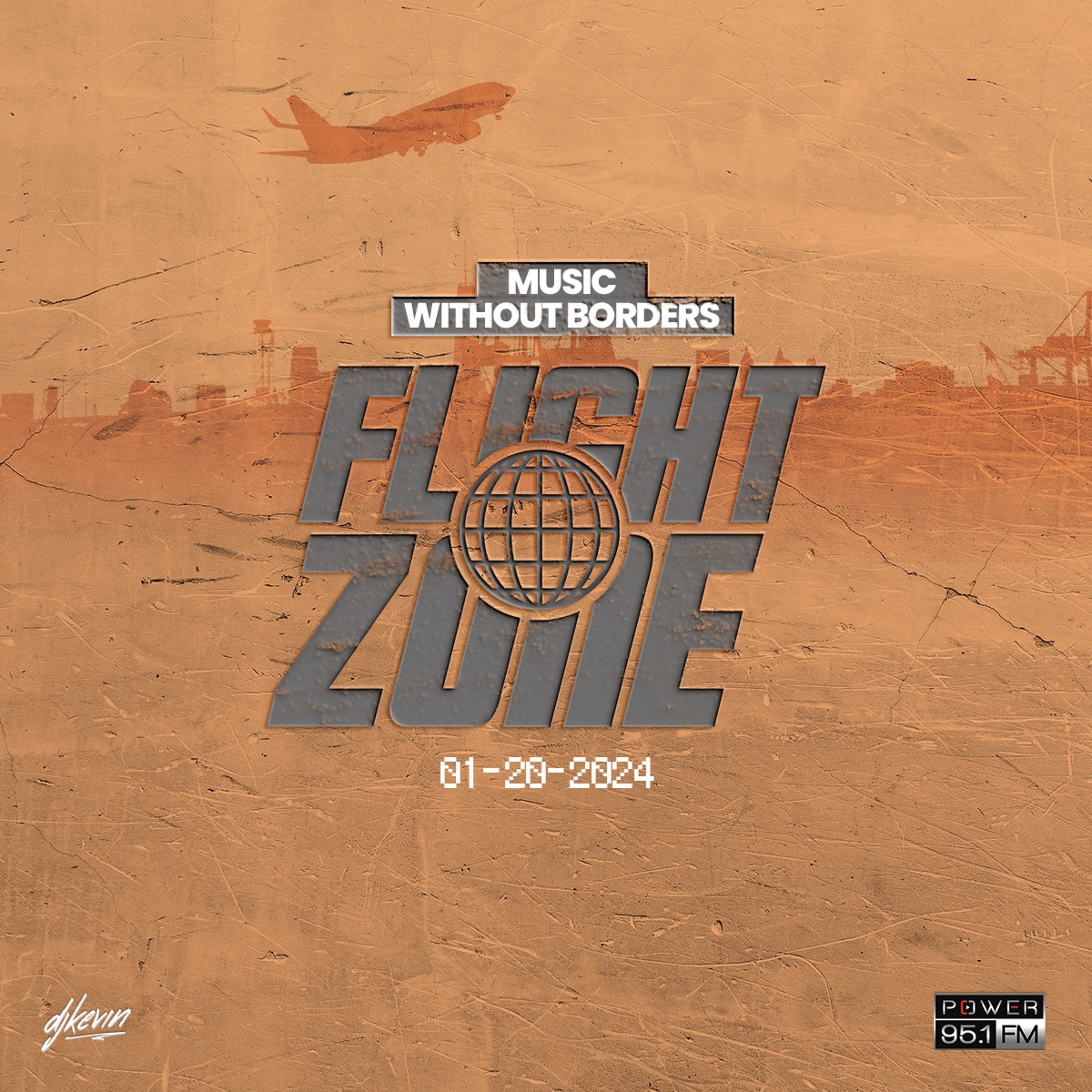 FLIGHT ZONE ✈️ POWER 95 (GRENADA) - JANUARY 2024 (CLEAN)