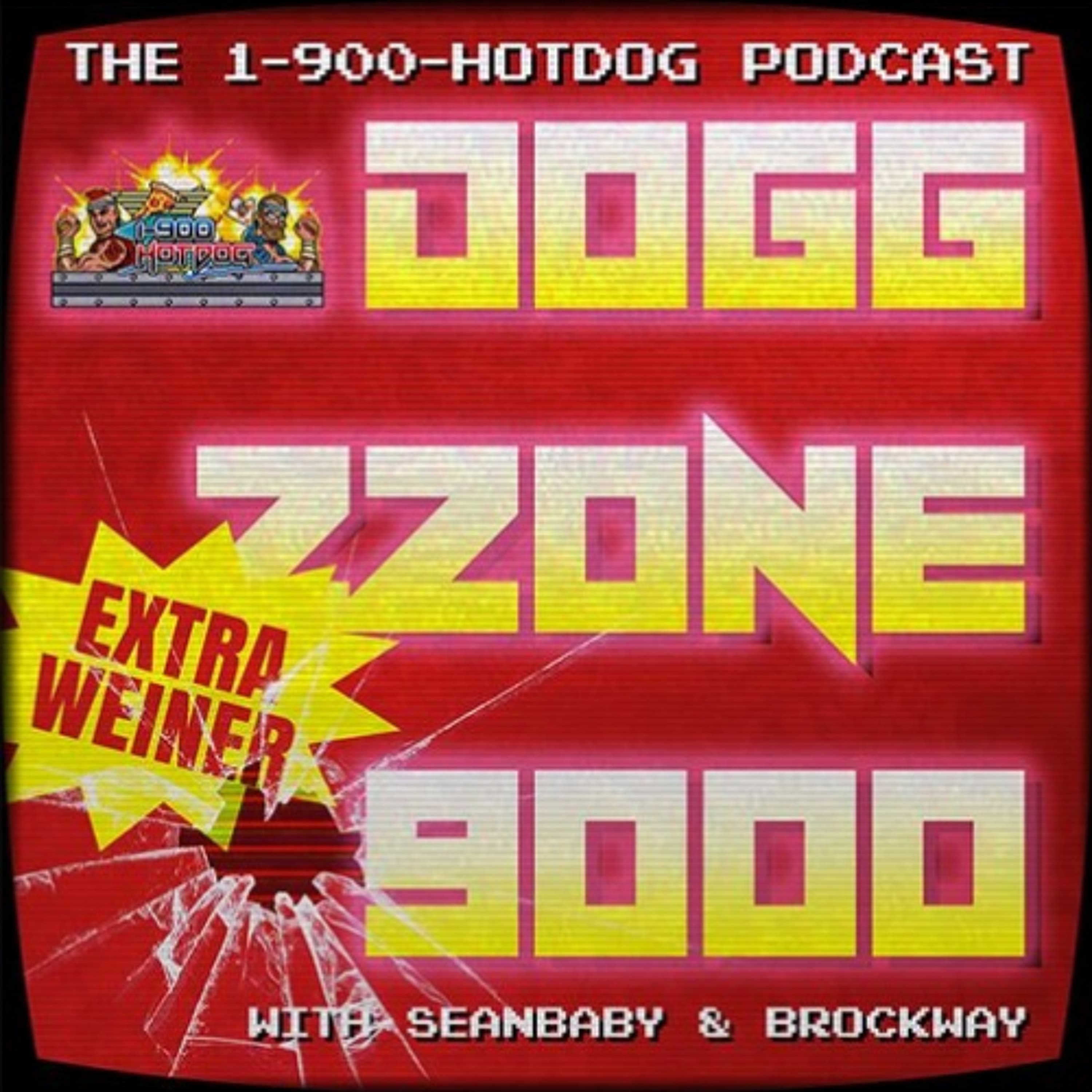 Extra Weiner - 233 MWHHSB with Dennard Dayle