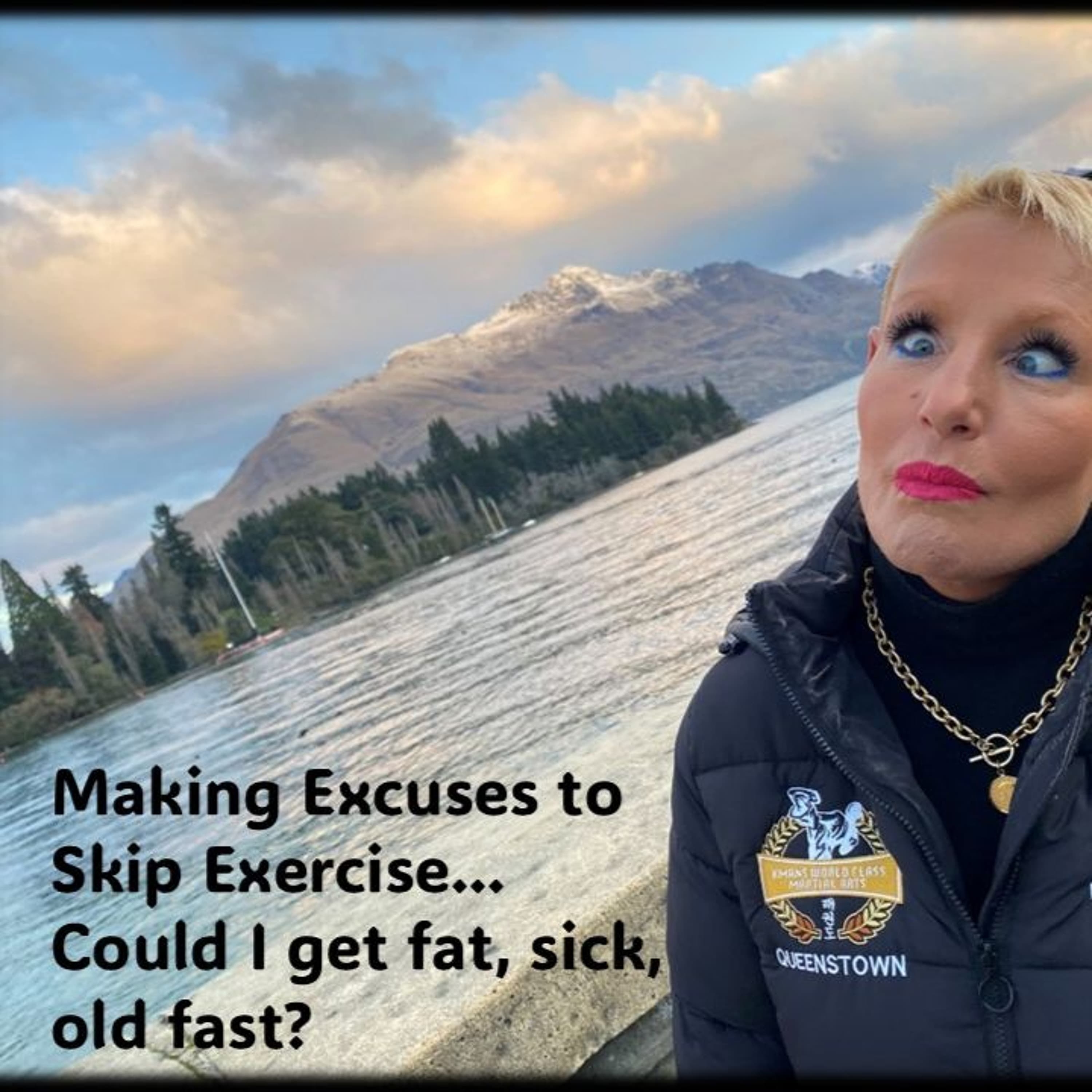 Making excuses for being unfit
