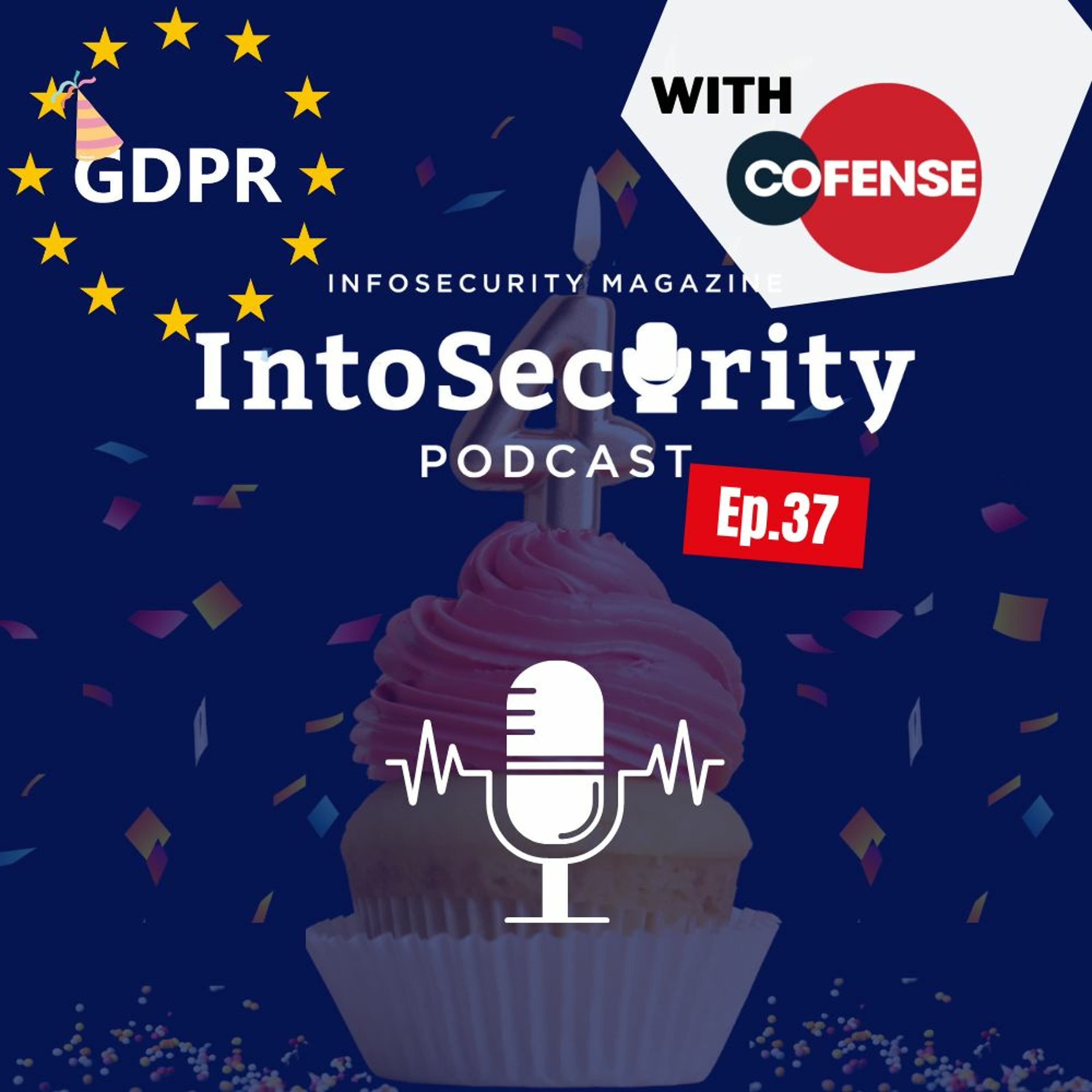 IntoSecurity Podcast Episode 37, brought to you by Cofense